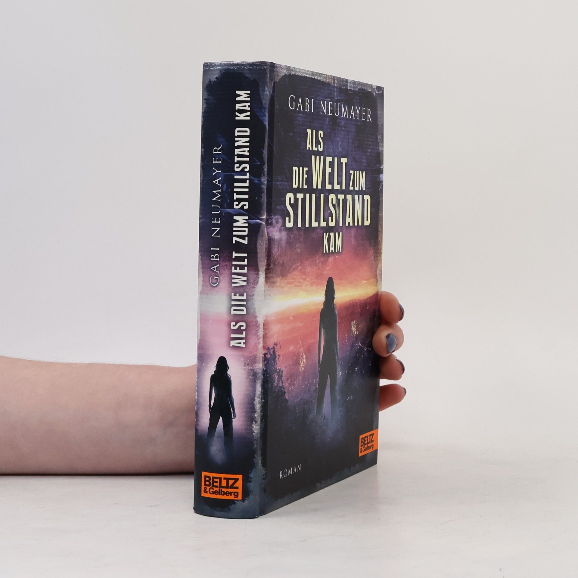 Als die Welt zum Stillstand kam