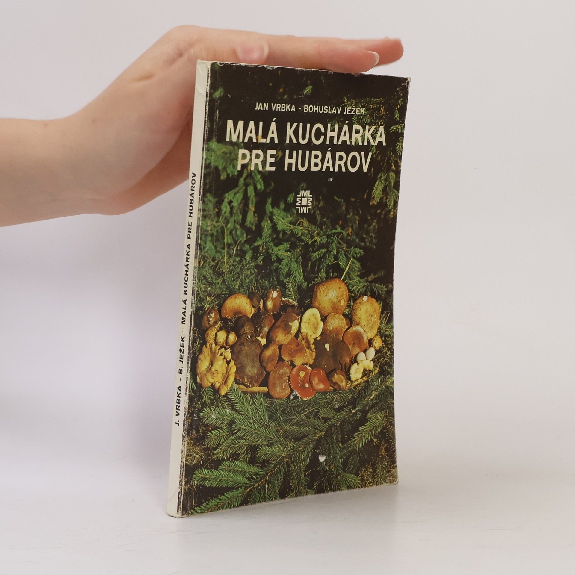 Bohuslav Ježek Malá kuchárka pre hubárov