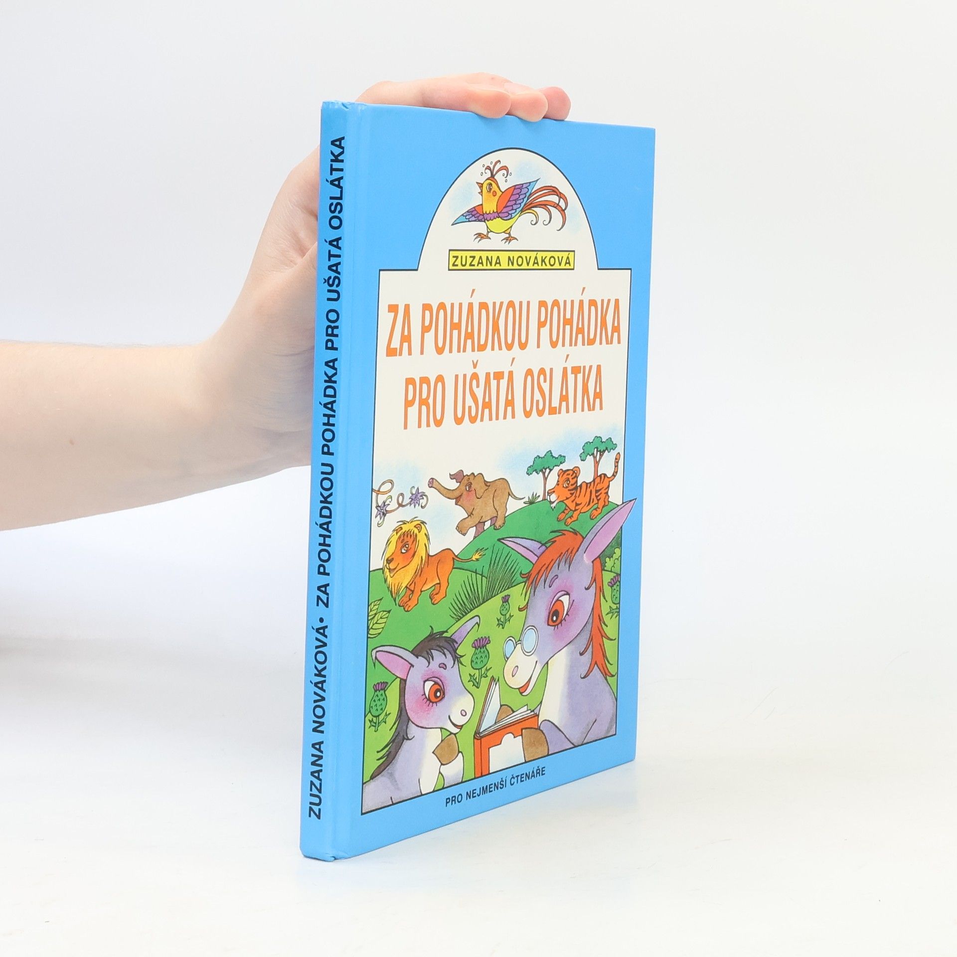 Zuzana Nováková Za pohádkou pohádka pro ušatá oslátka