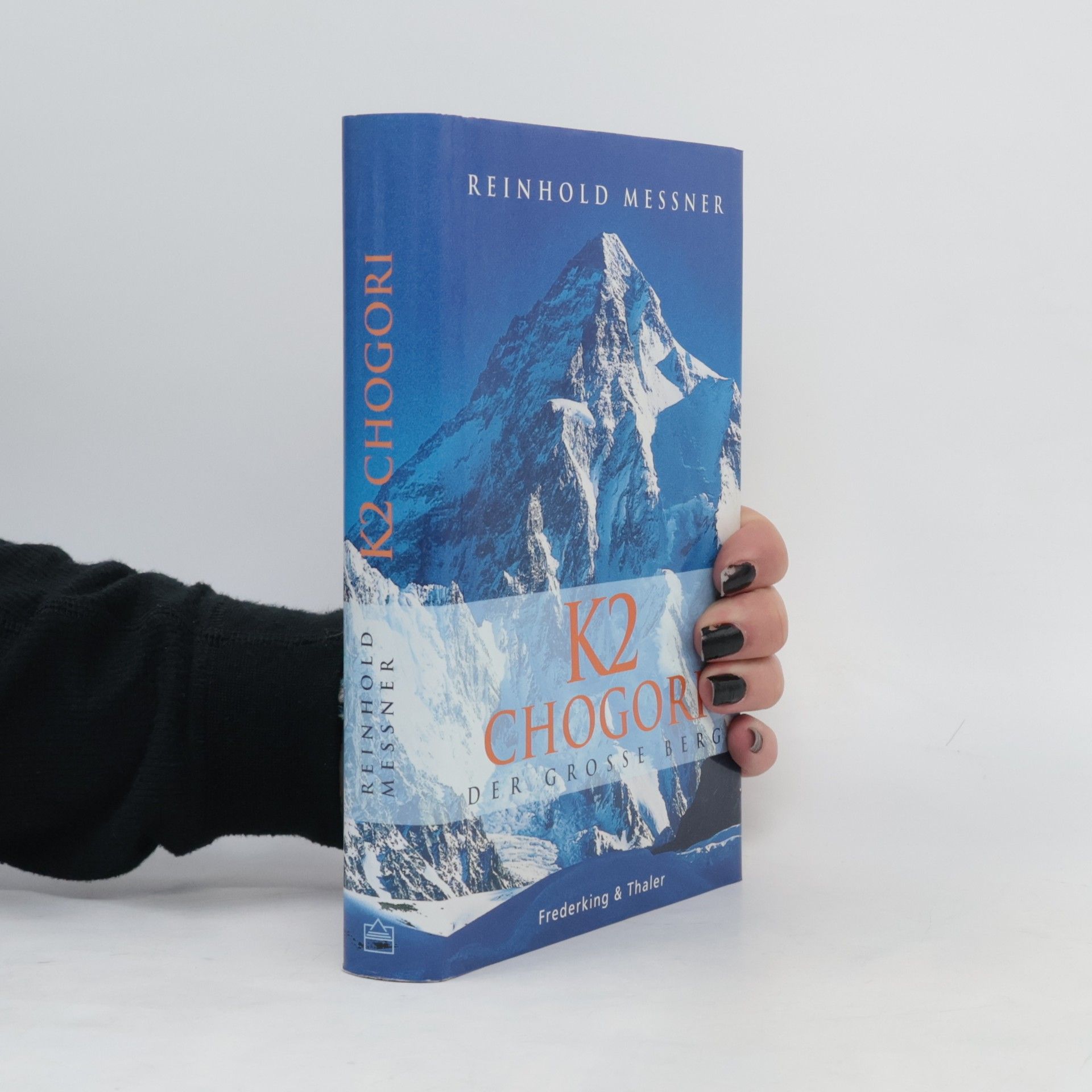 Reinhold Messner K2 Chogori