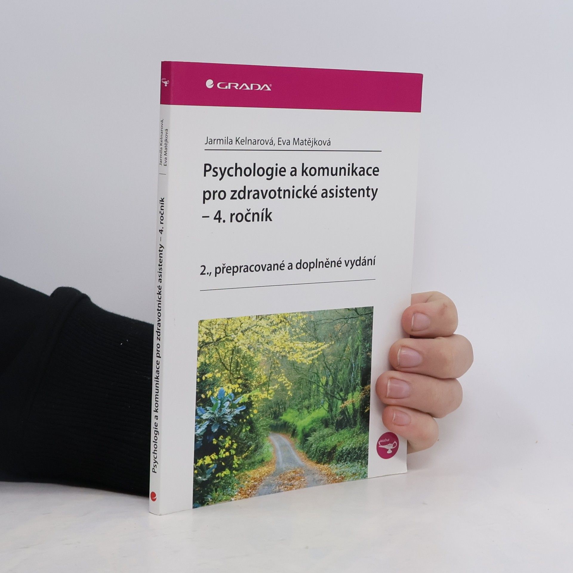 Psychologie a komunikace pro zdravotnické asistenty - 4. ročník