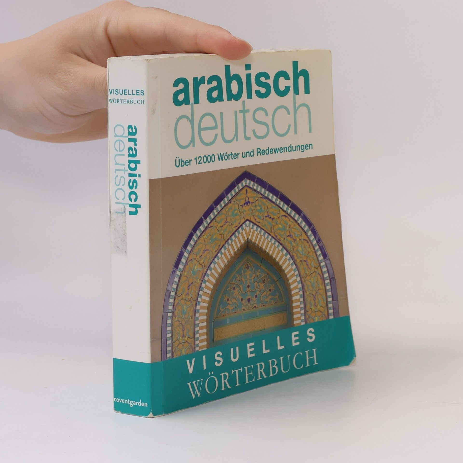 Monika Schlitzer Visuelles Wörterbuch Arabisch-Deutsch