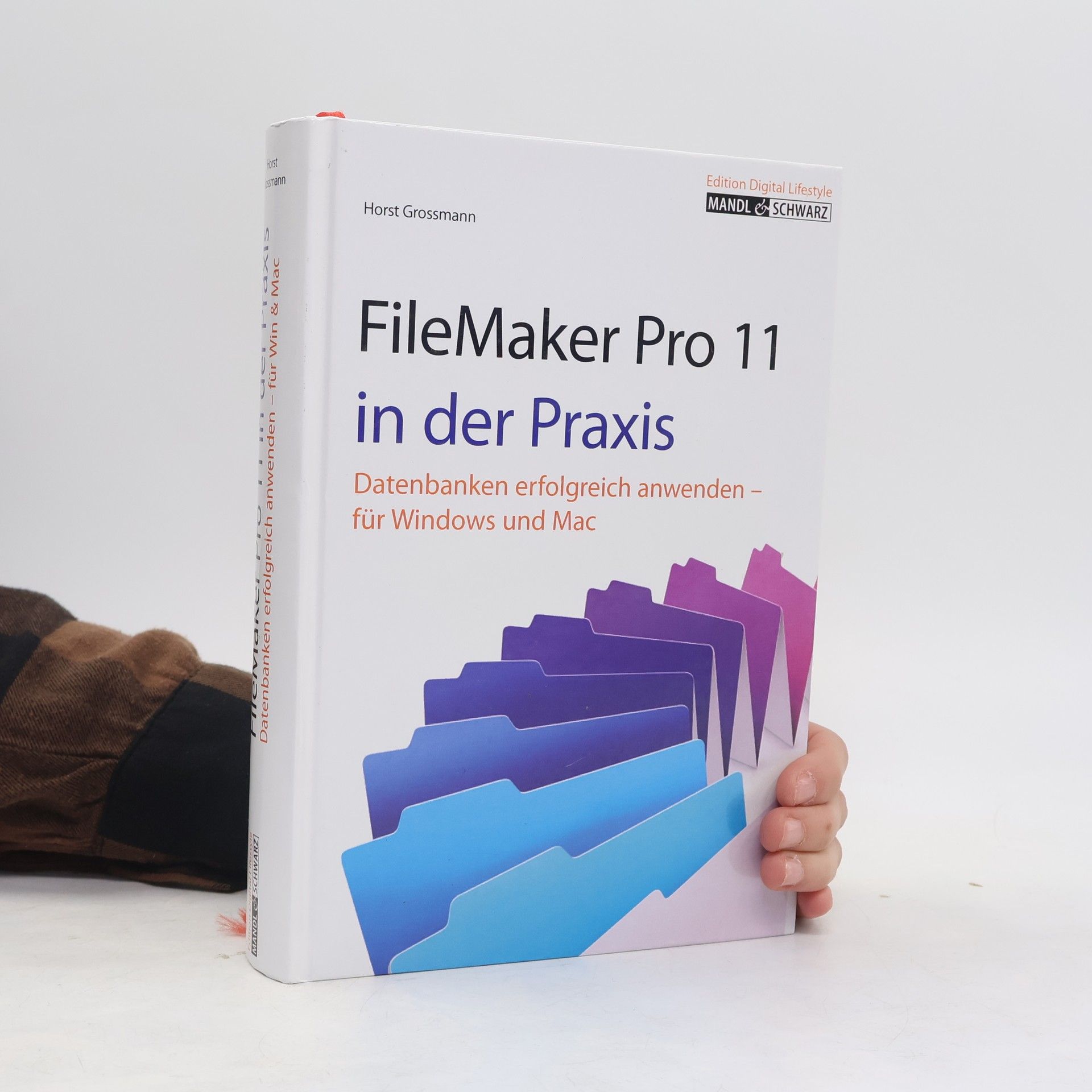 FileMaker Pro 11 in der Praxis