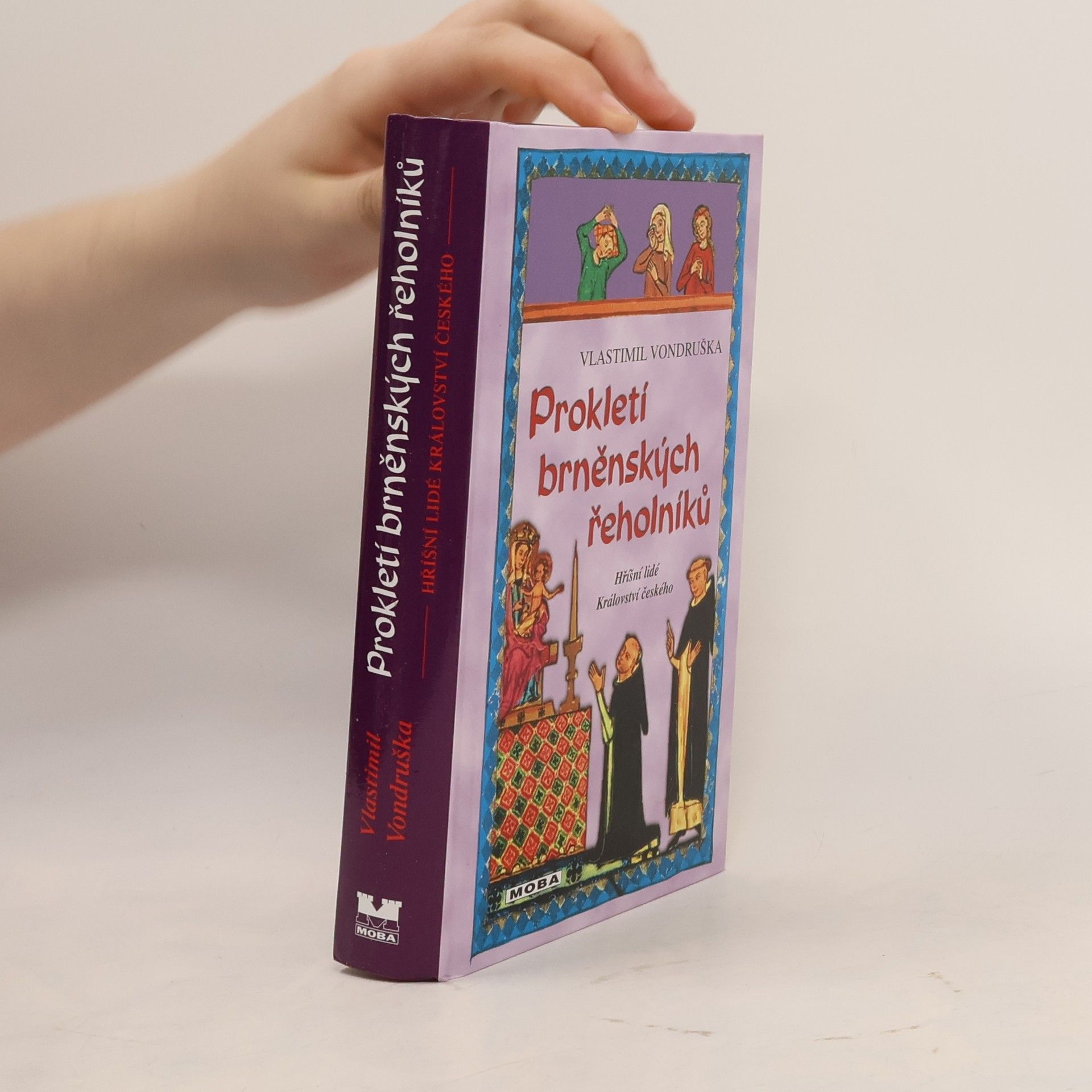 Vlastimil Vondruška Prokletí brněnských řeholníků