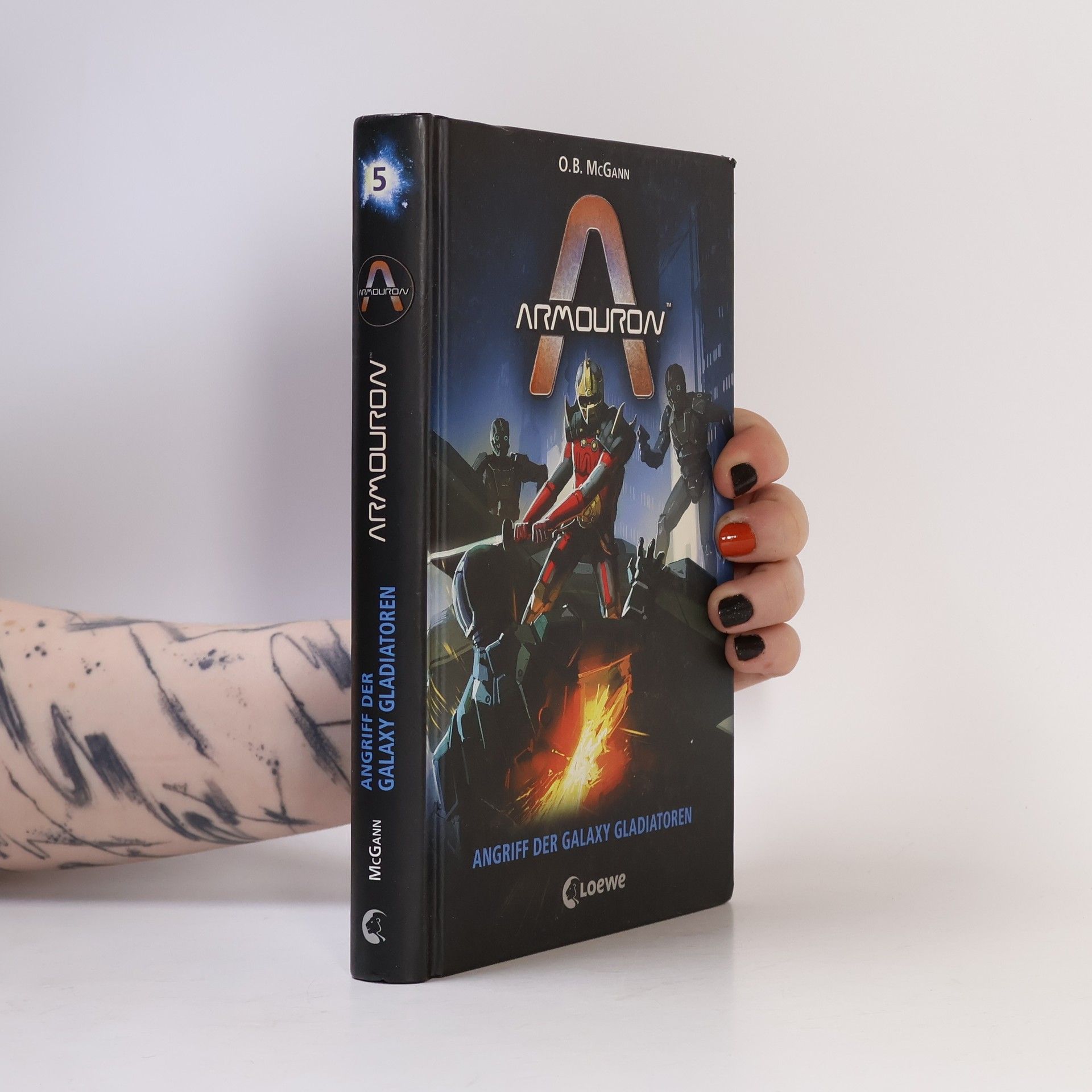 O. B. McGann Armouron - Angriff der Galaxy Gladiatoren