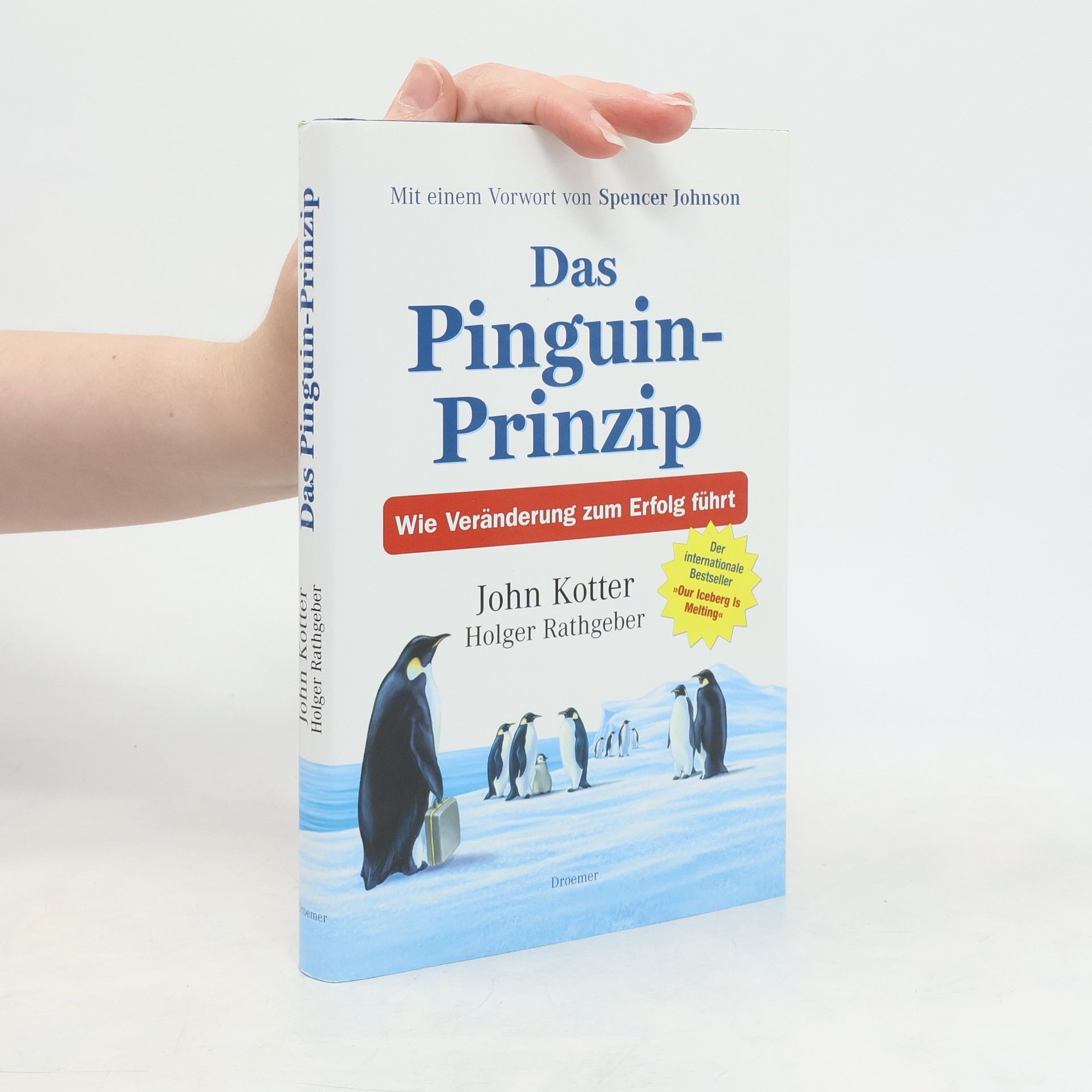 John P. Kotter Das Pinguin-Prinzip