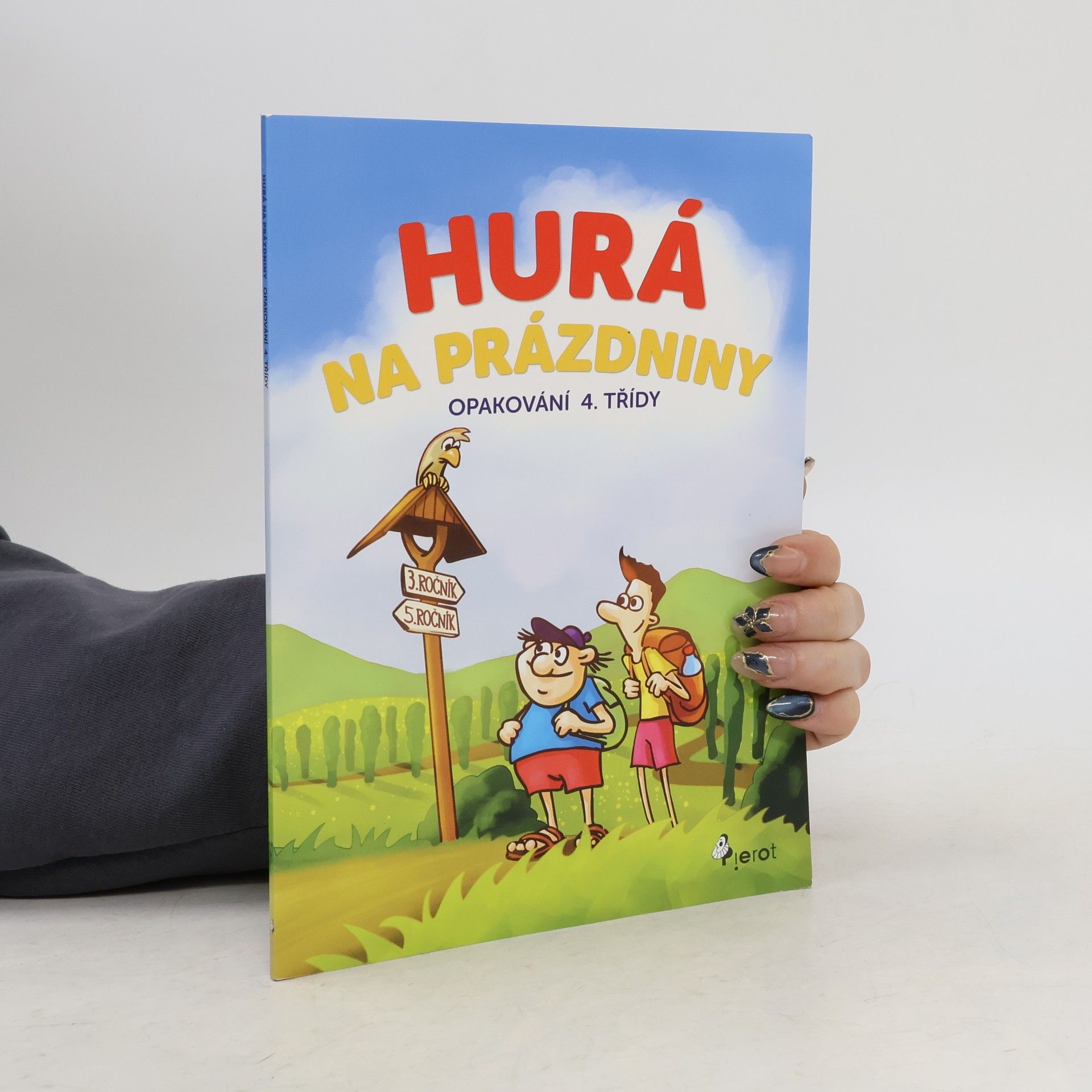 Peter S. Milan Hurá na prázdniny - Opakování 4. třídy