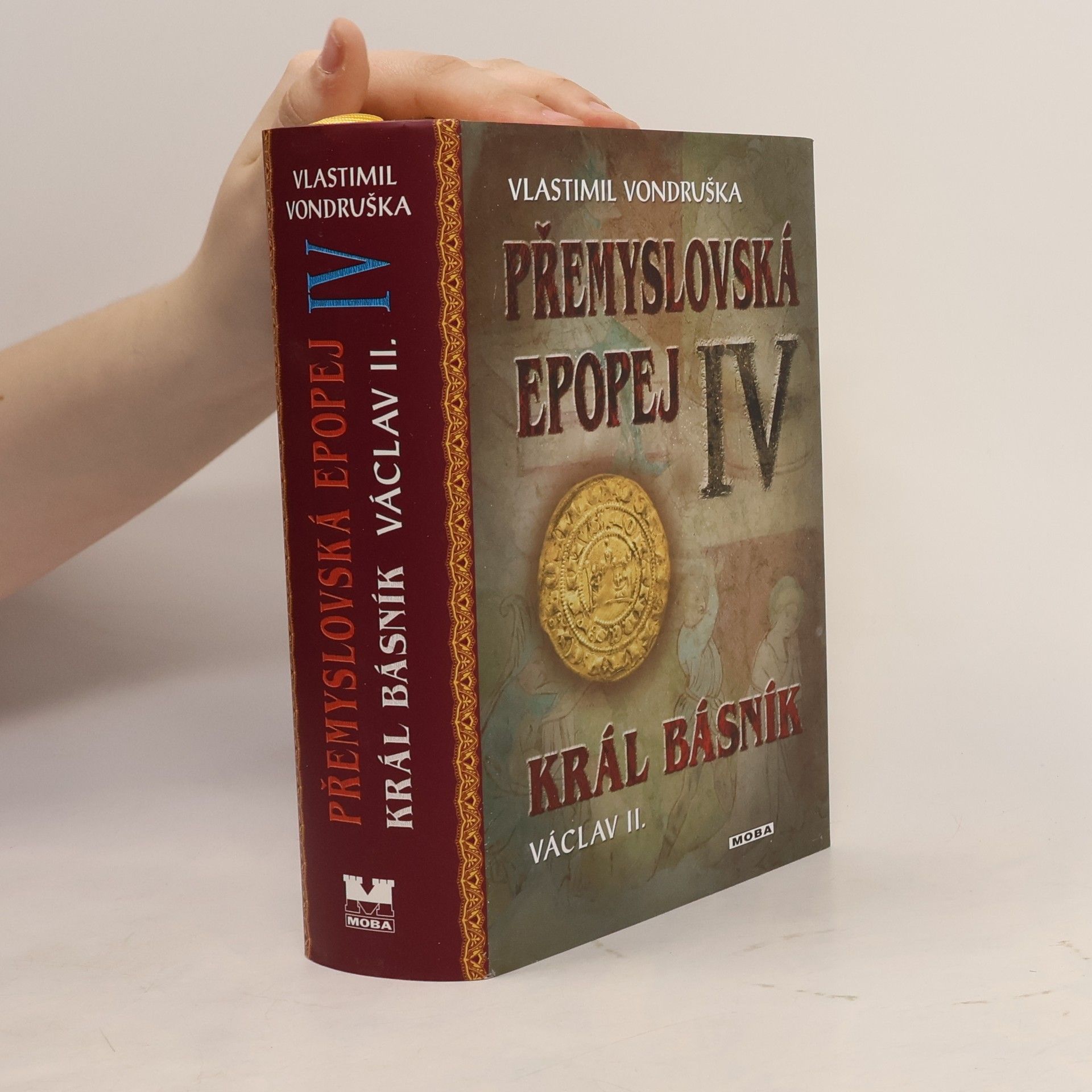 Vlastimil Vondruška Přemyslovská epopej IV.