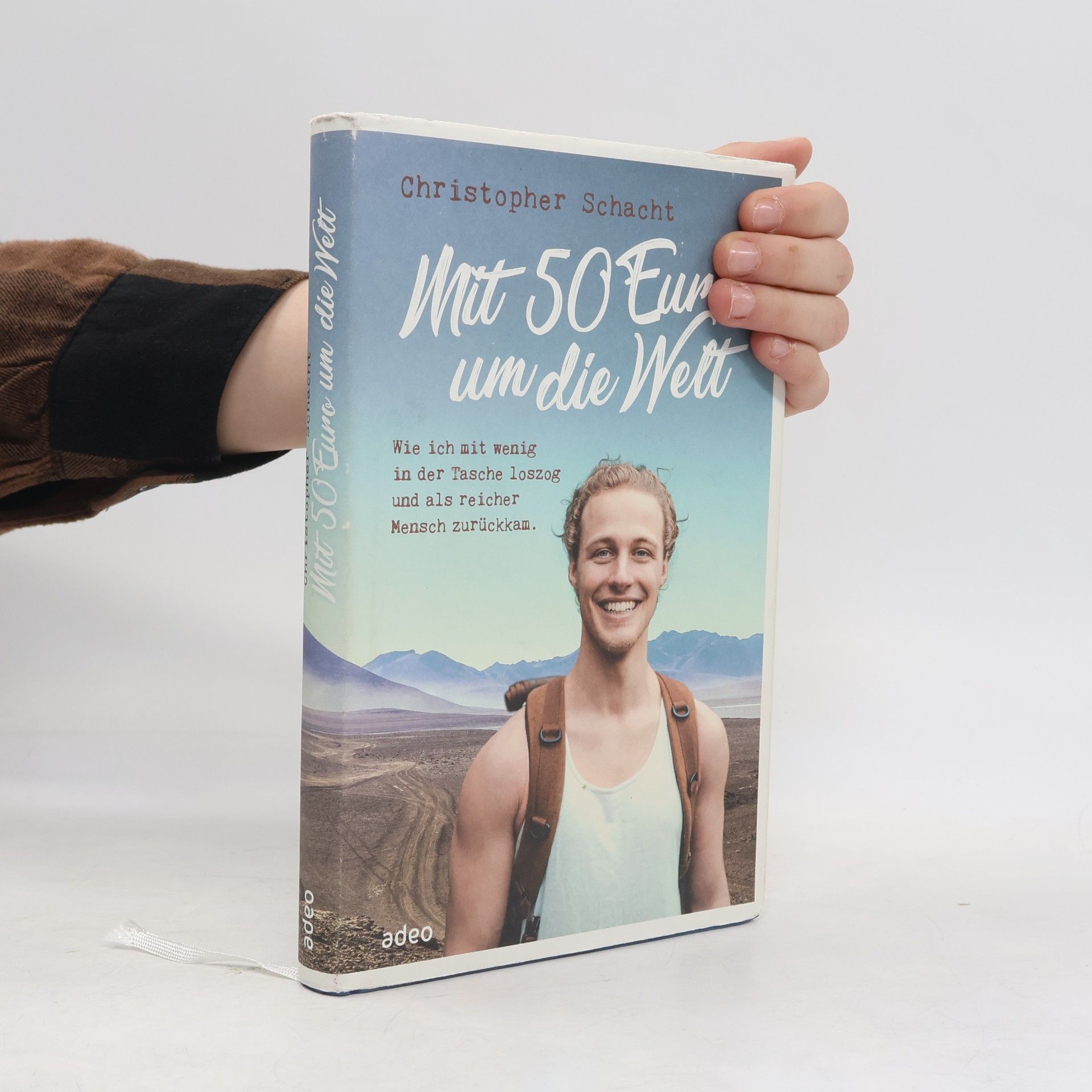 Christopher Schacht Mit 50 Euro um die Welt