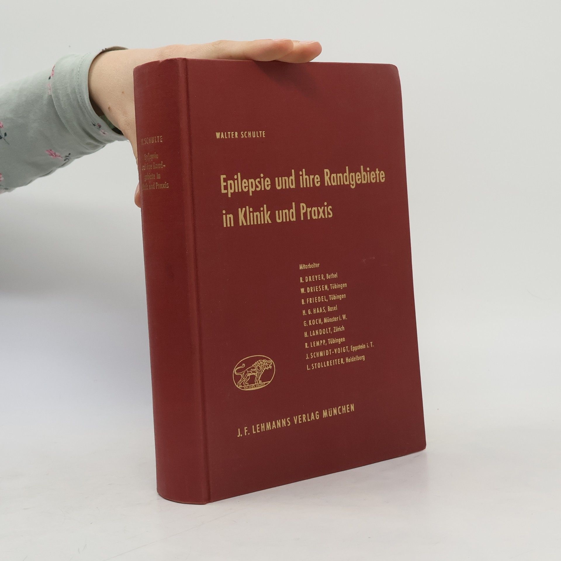 Walter Schulte Epilepsie und ihre Randgebiete in Klinik und Praxis