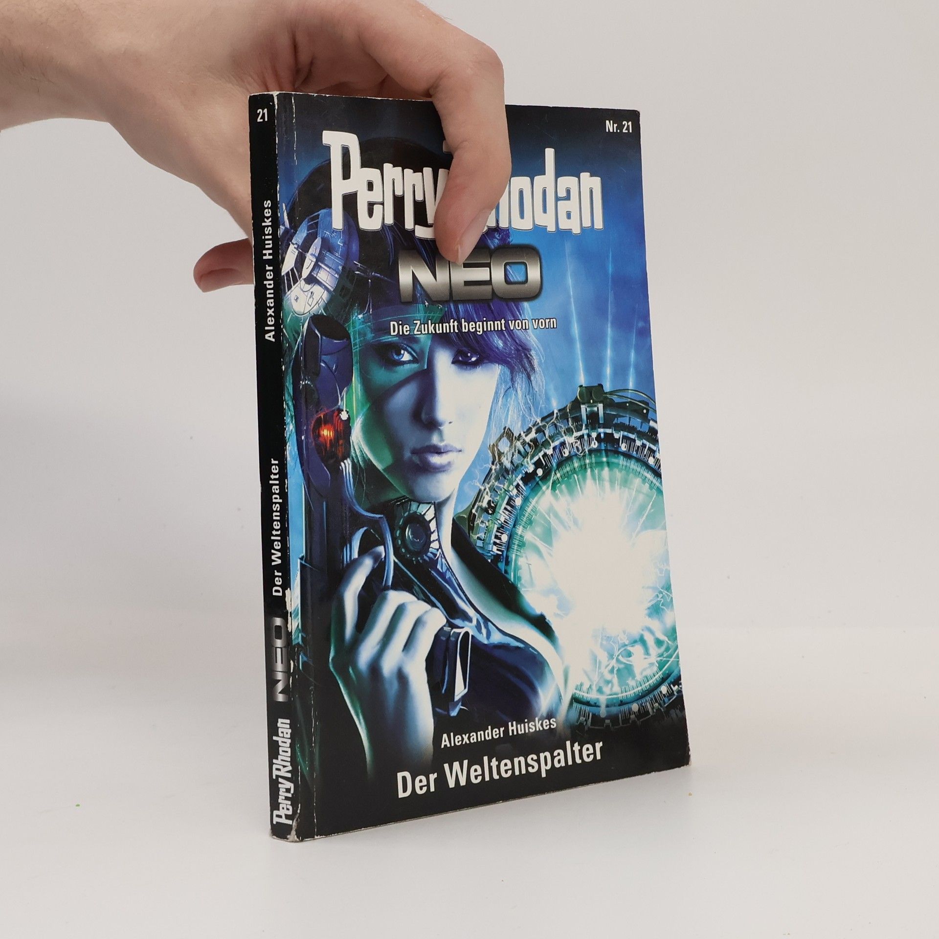 Alexander Huiskes Perry Rhodan Neo 21. Der Weltenspalter