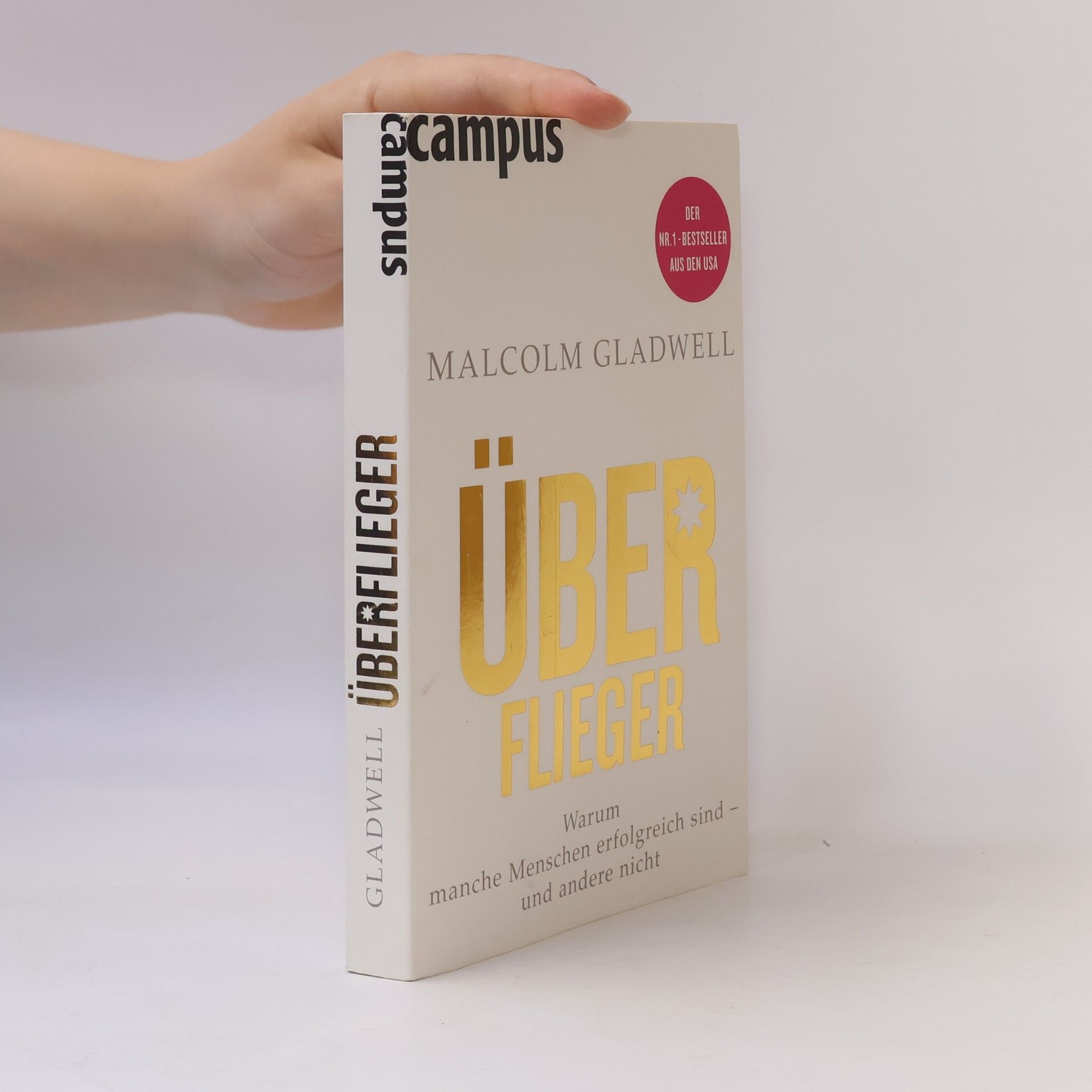 Malcolm Gladwell Überflieger