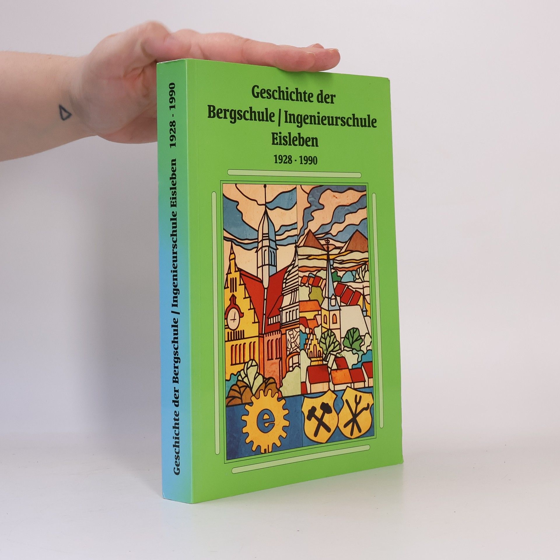 Gerhard Boltz Geschichte der Bergschule, Ingenieurschule Eisleben