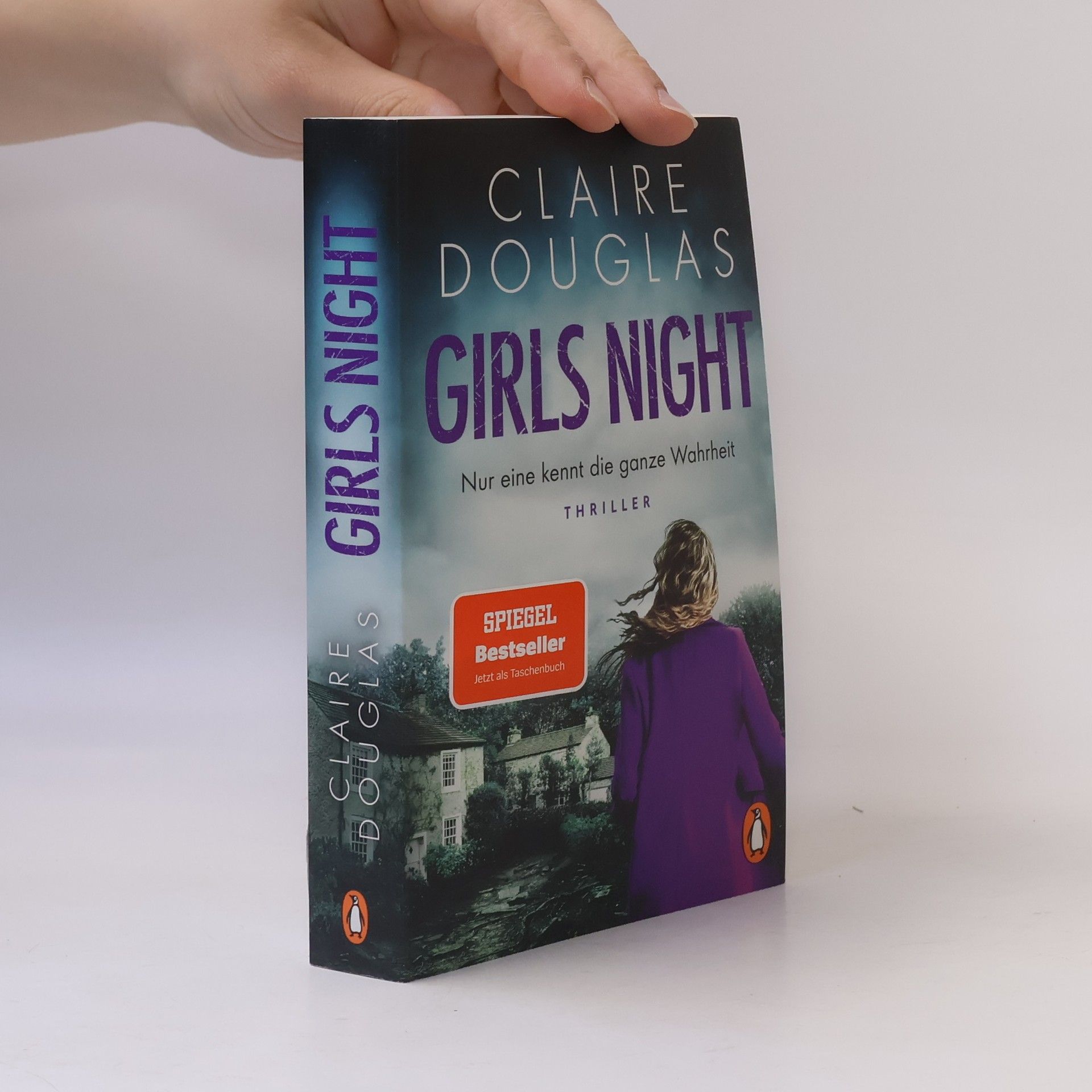 Claire Douglas Girls Night - Nur eine kennt die ganze Wahrheit
