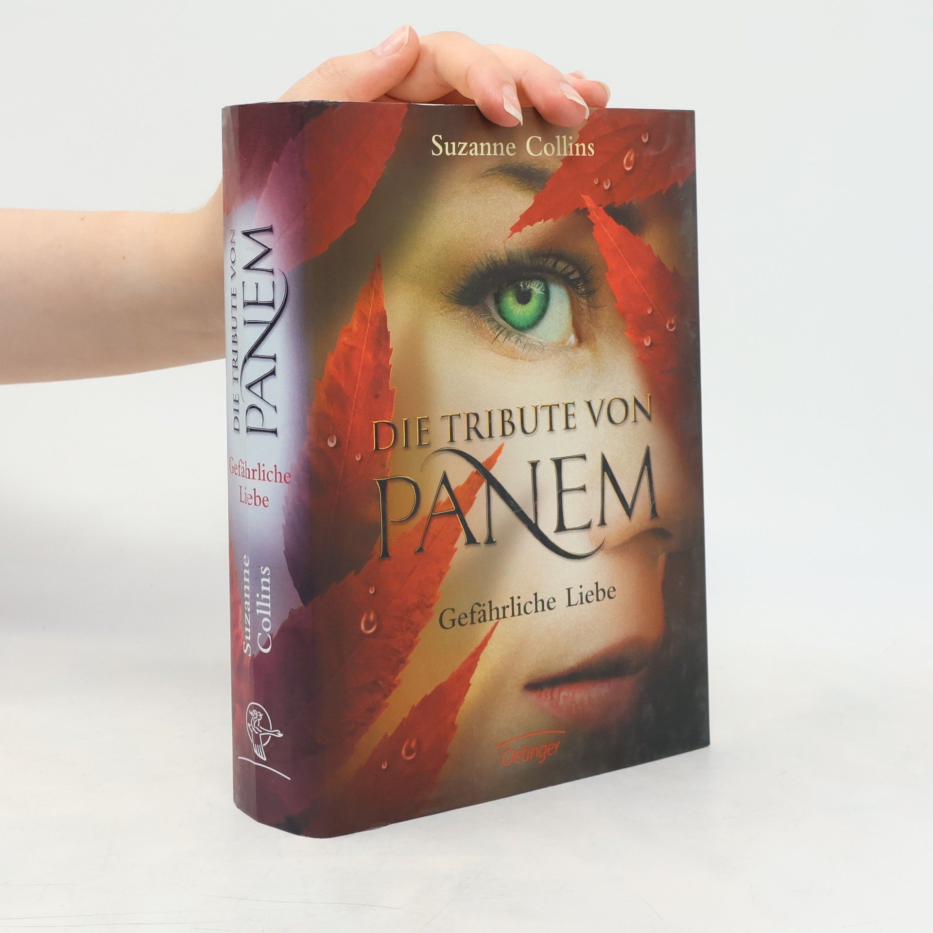 Suzanne Collins Die Tribute von Panem. Gefährliche Liebe