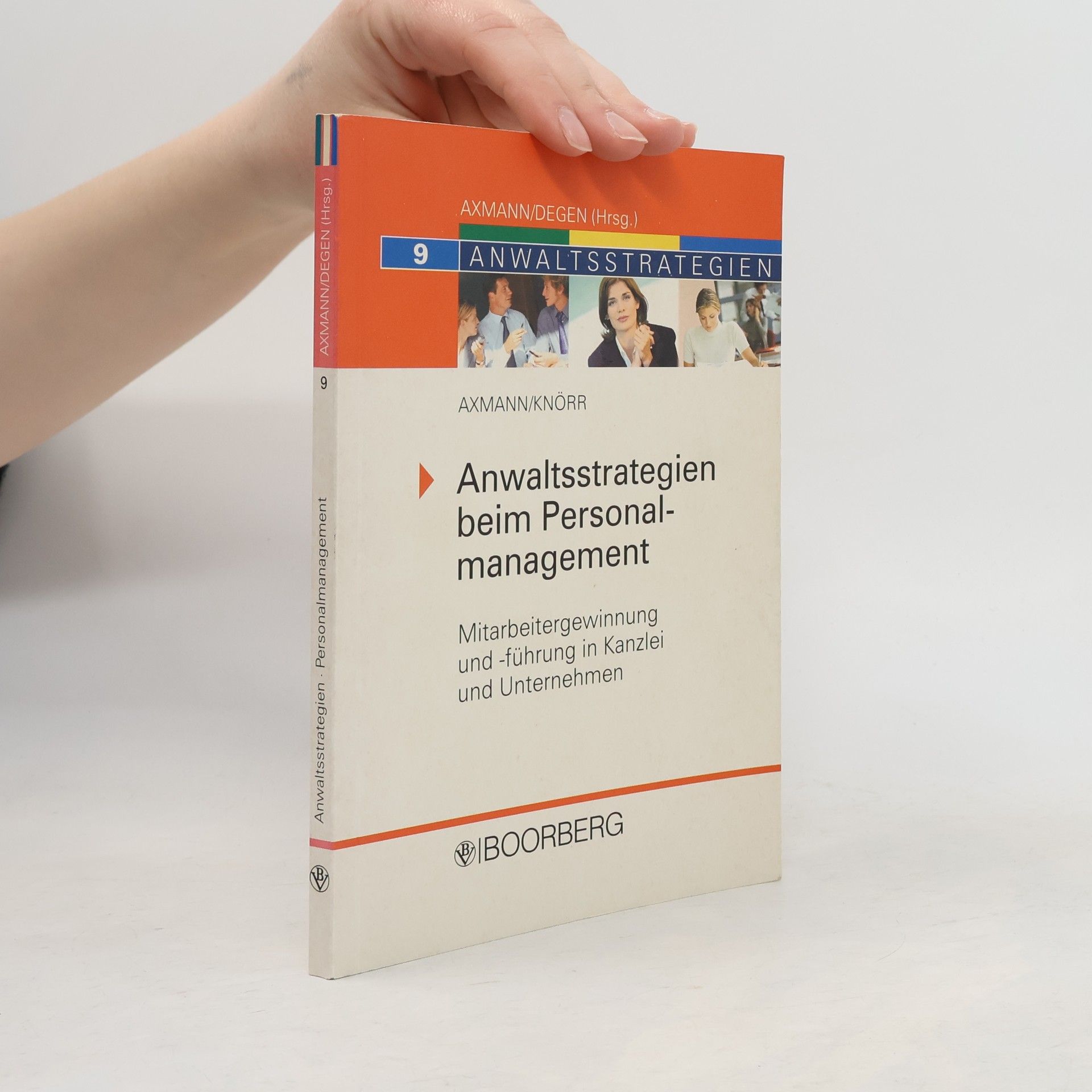 Georg Oliver Knörr Anwaltsstrategien beim Personalmanagement