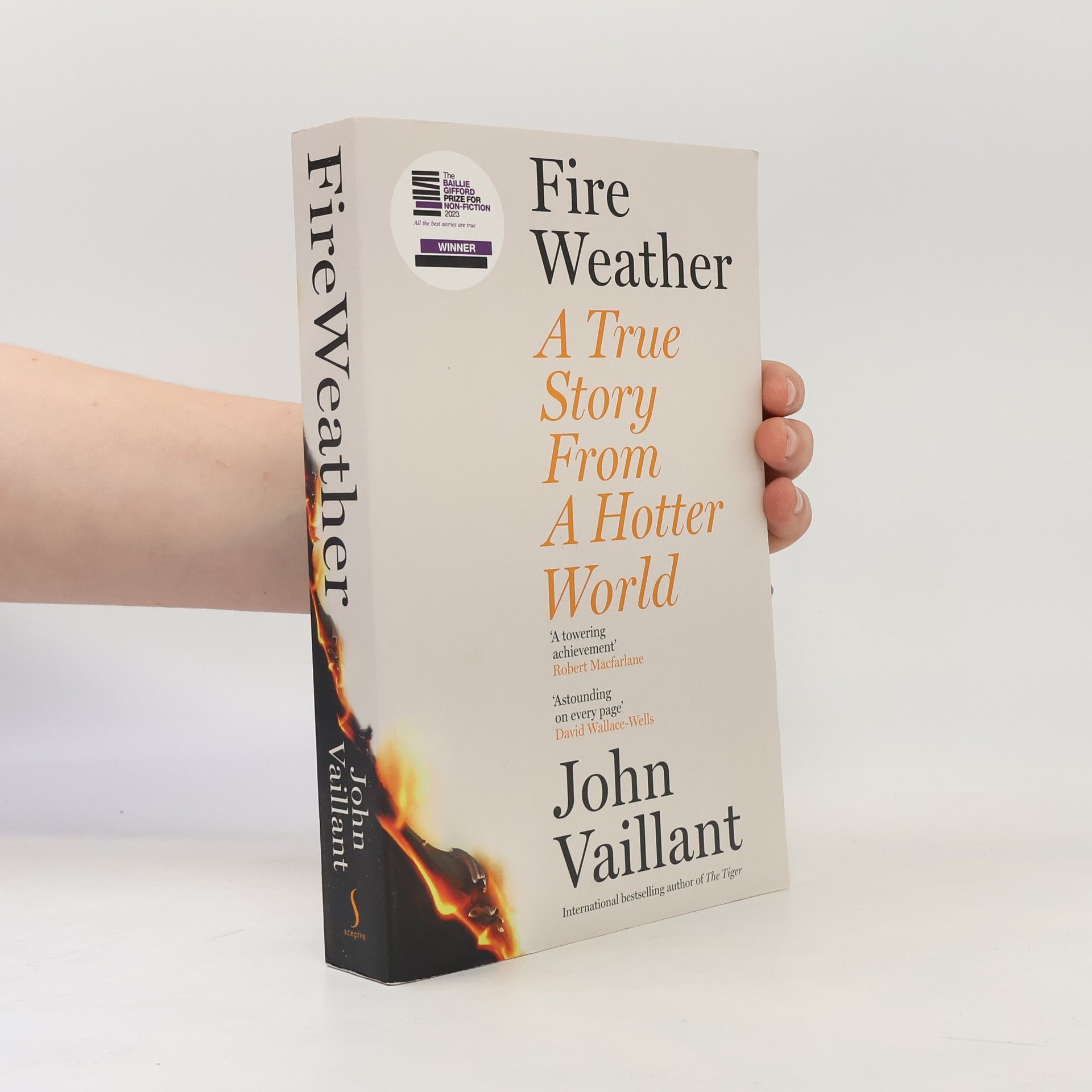 John Vaillant Fire Weather