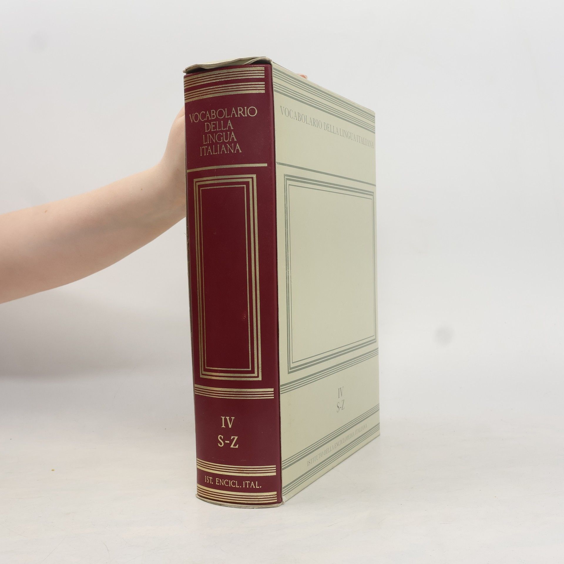 Autores varios Vocabolario della Lingua Italiana IV. S-Z