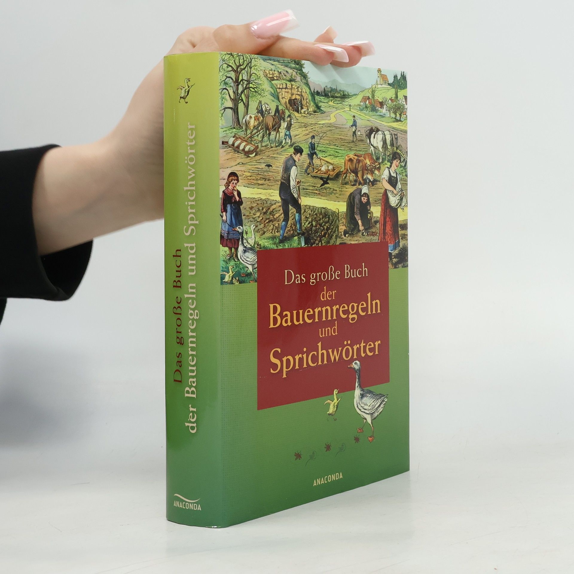 Rudolph Eisbrenner Das große Buch der Bauernregeln und Sprichwörter