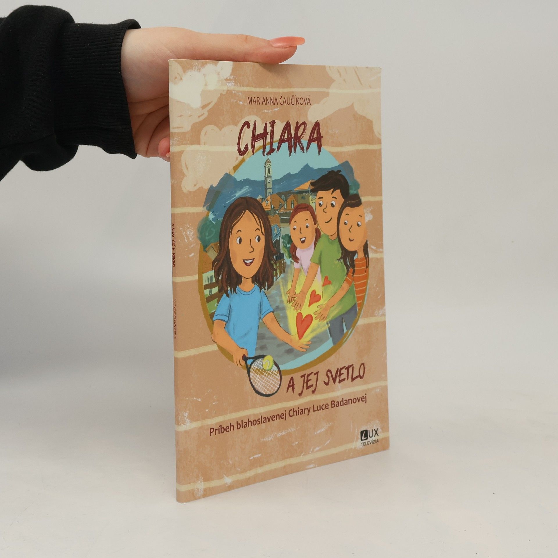 Marianna Čaučíková Chiara a jej svetlo