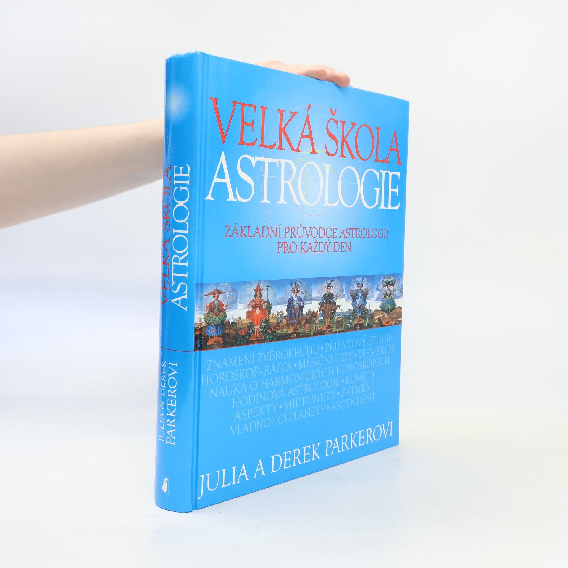 Julia Parker Velká škola astrologie
