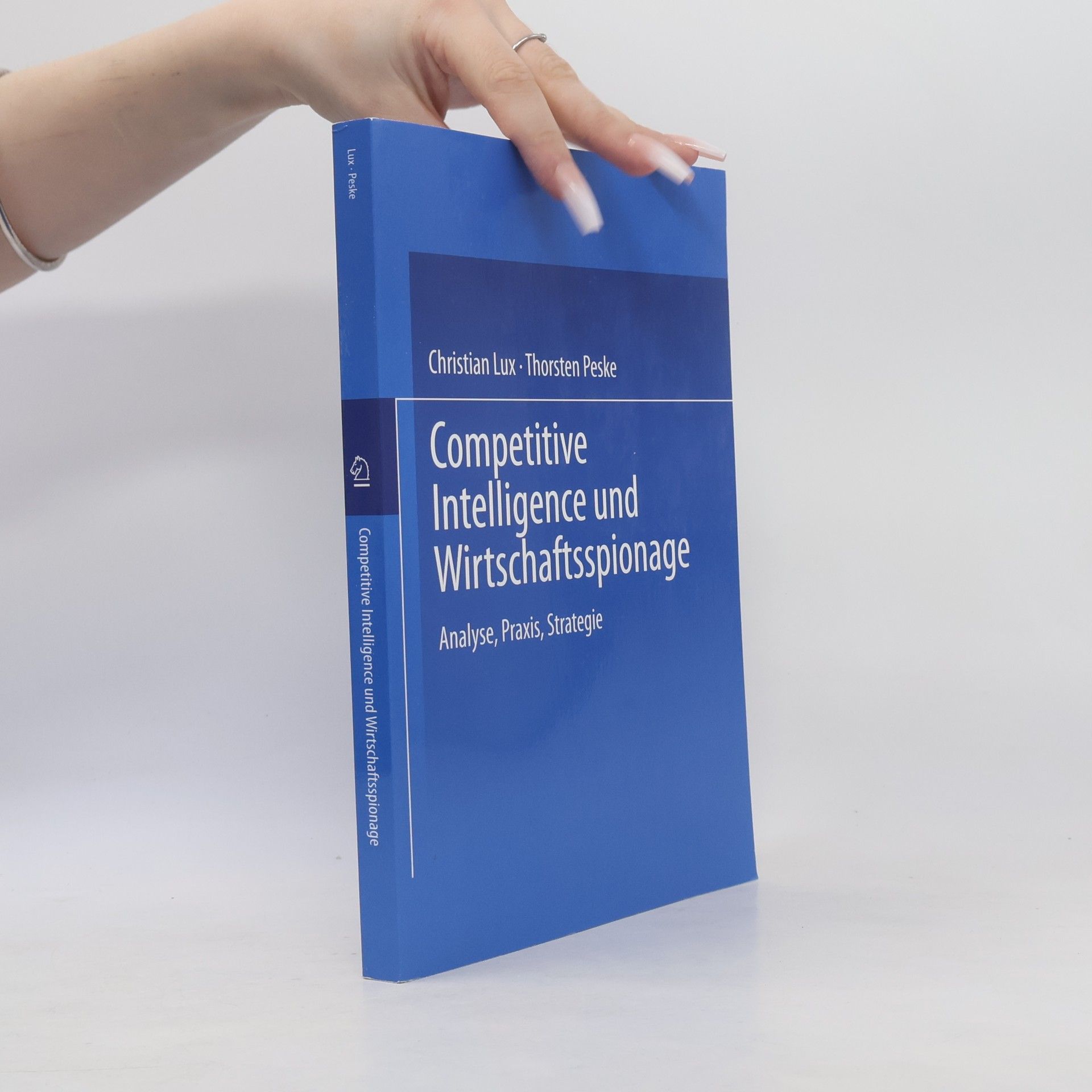 Christian Lux Competitive Intelligence und Wirtschaftsspionage