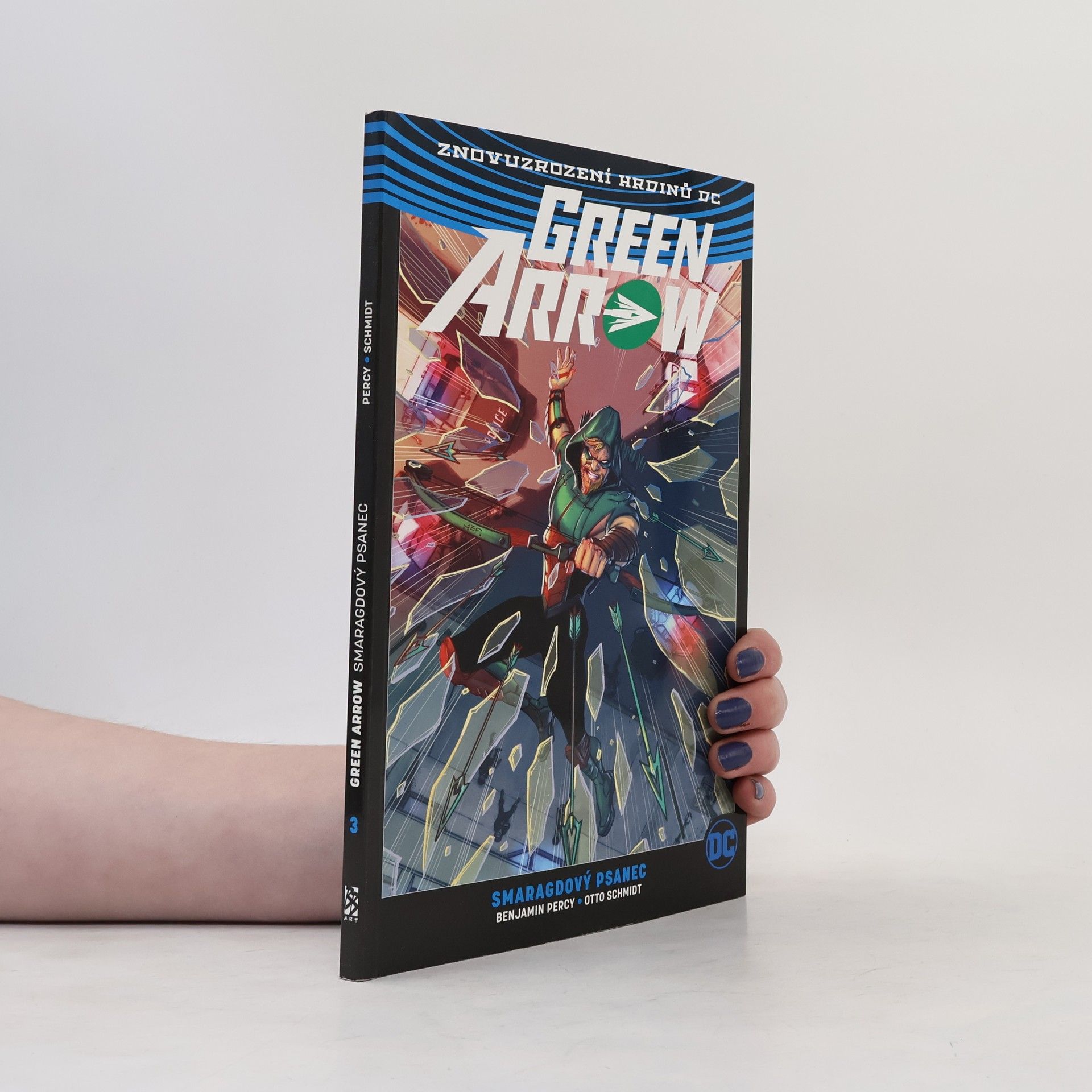 Benjamin Percy Green Arrow. Smaragdový psanec. (3. díl)