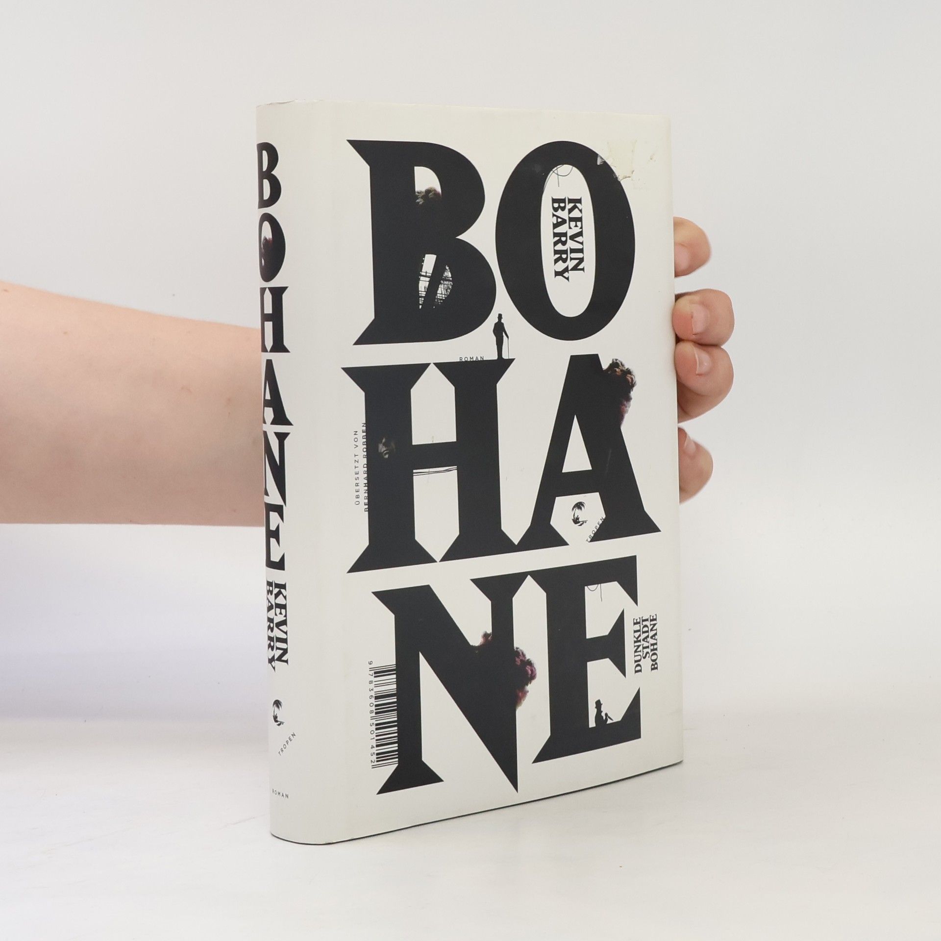 Kevin Barry Dunkle Stadt Bohane