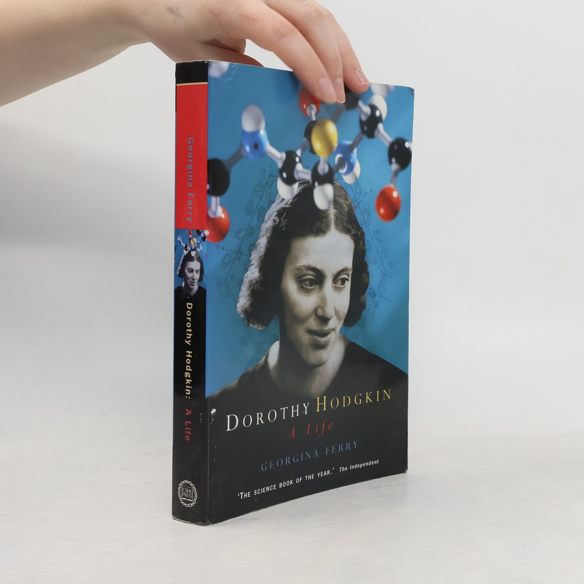 Georgina Ferry Dorothy Hodgkin