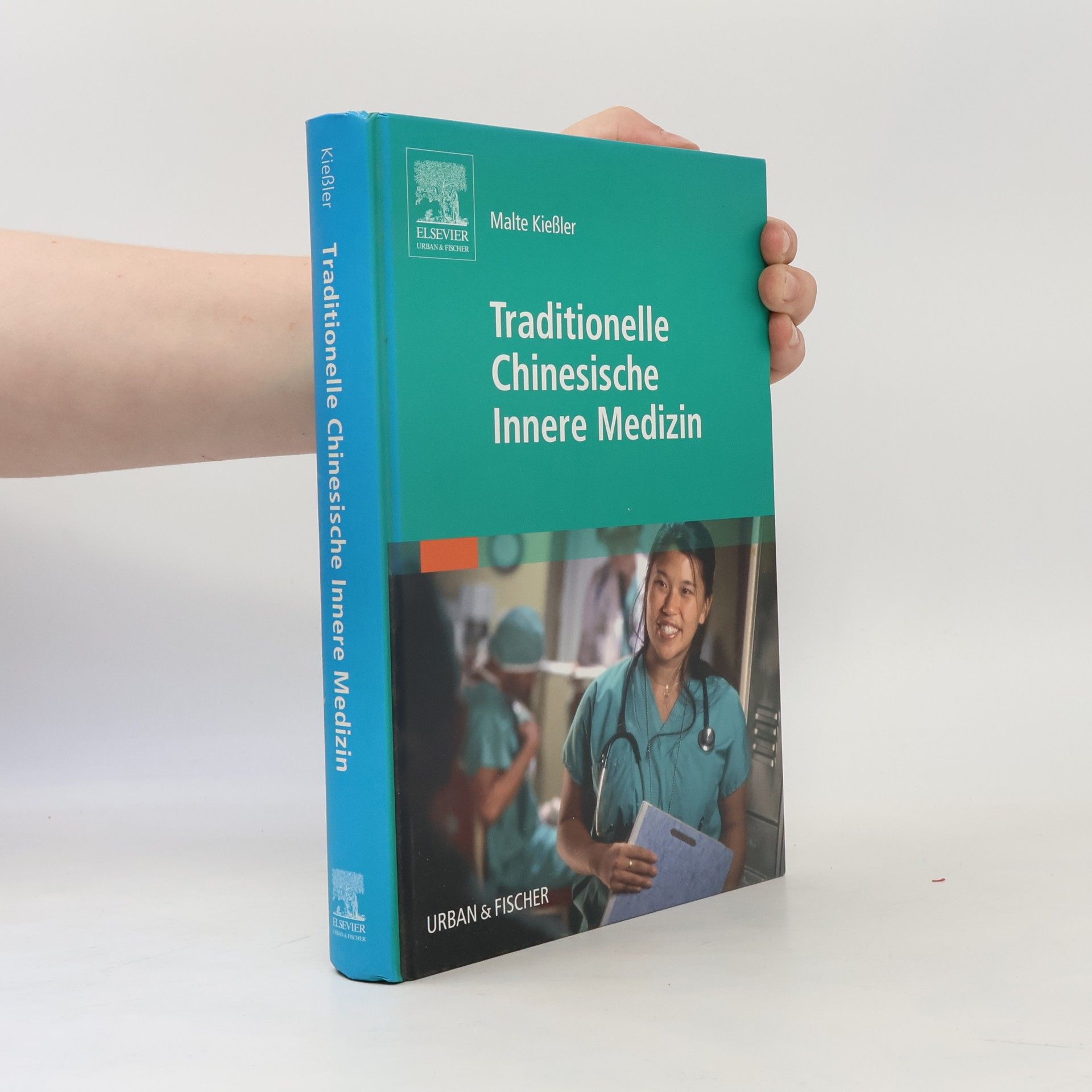 Malte Kießler Traditionelle chinesische innere Medizin