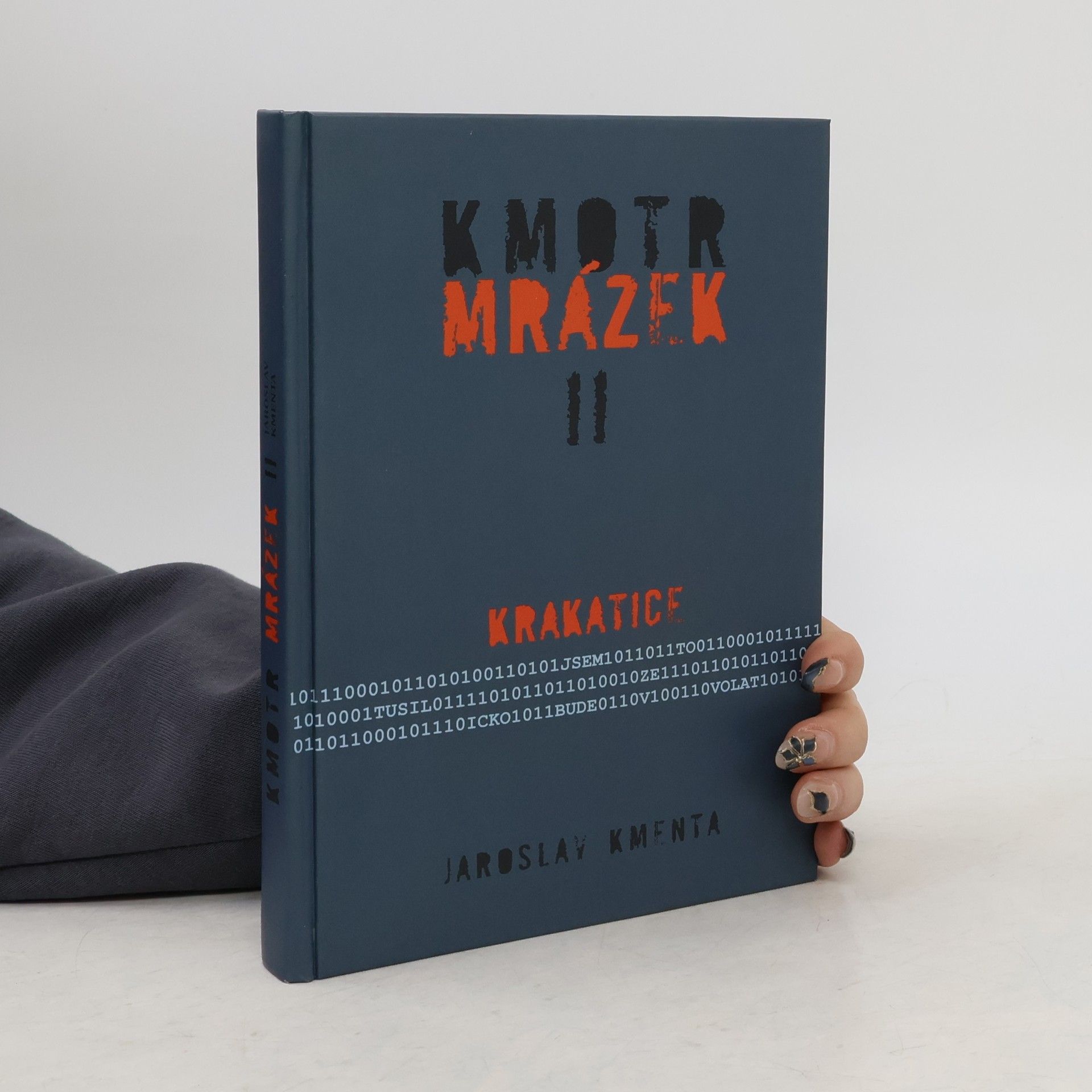Jaroslav Kmenta Kmotr Mrázek II: Krakatice