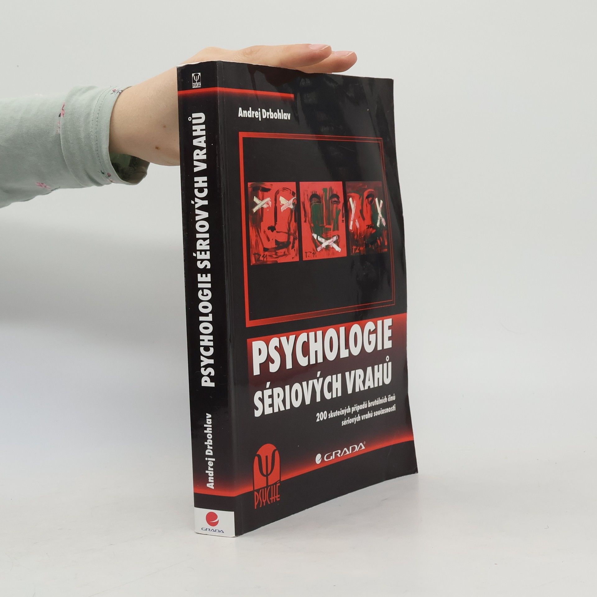 Andrej Drbohlav Psychologie sériových vrahů