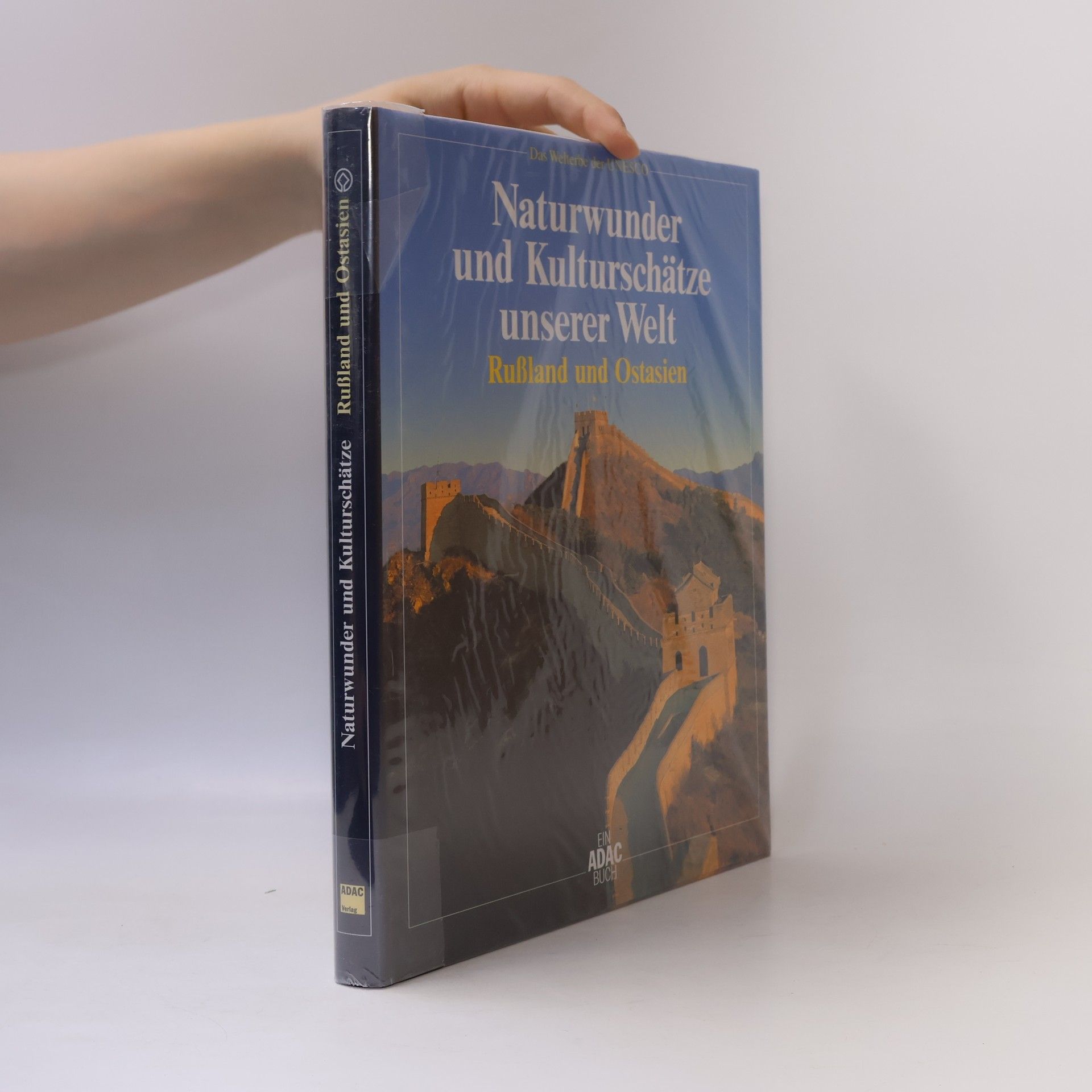 AA.VV. Naturwunder und Kulturschätze unserer Welt. Rußland und Ostasien