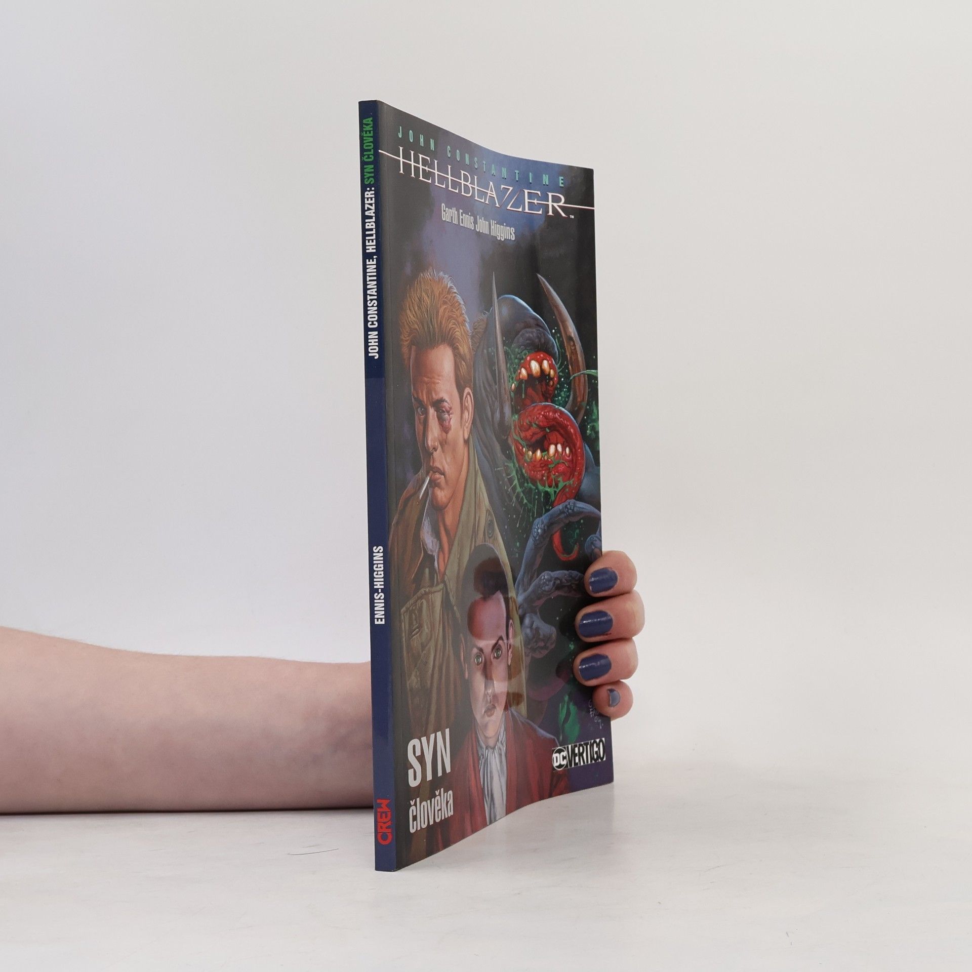 Garth Ennis Hellblazer. Syn člověka