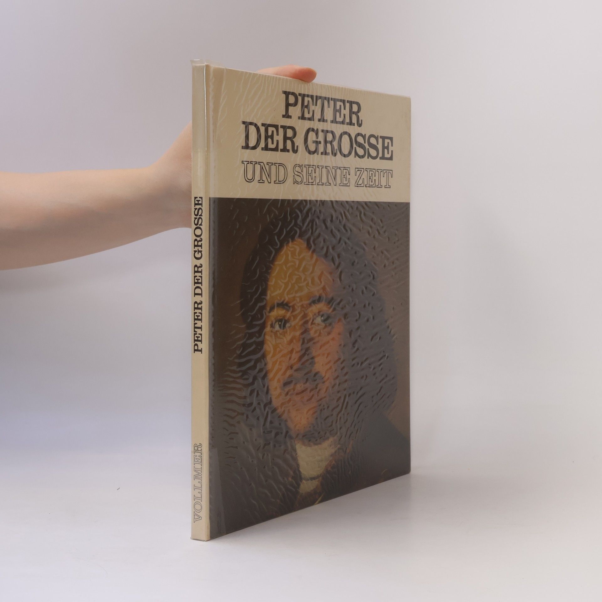 Auteurscollectief Peter der Grosse und seine Zeit