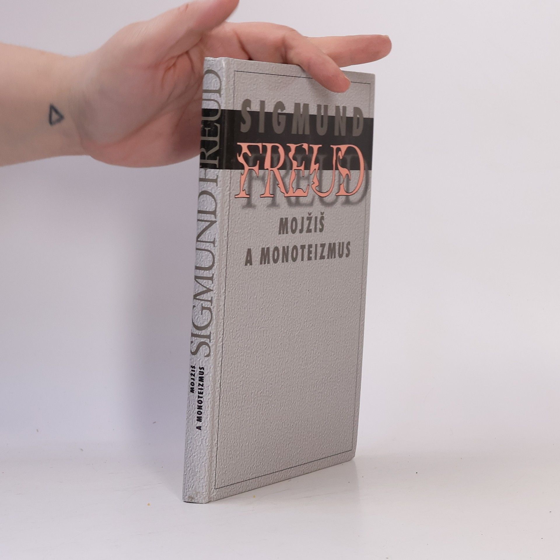 Sigmund Freud Mojžiš a monoteizmus