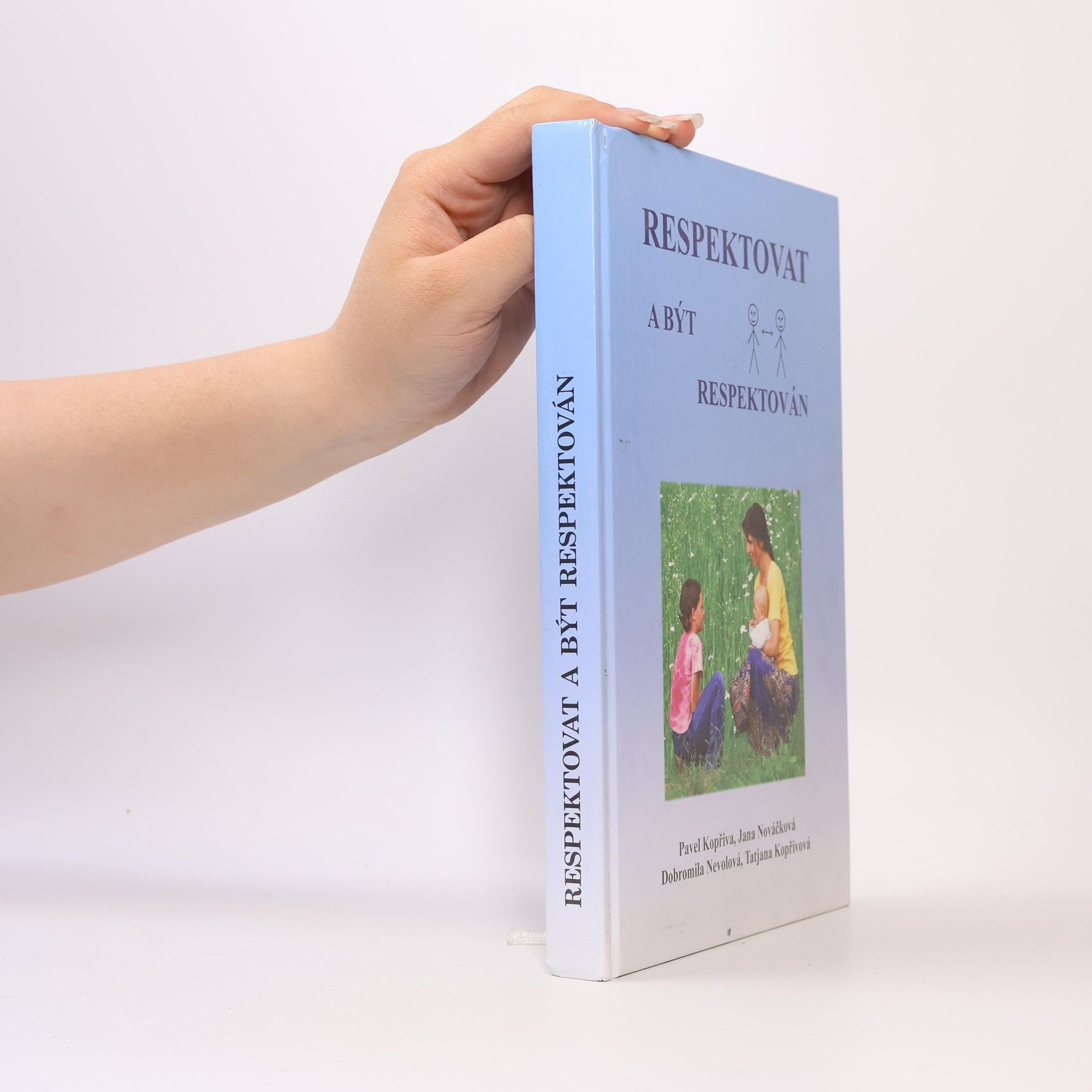 Pavel Kopřiva Respektovat a být respektován