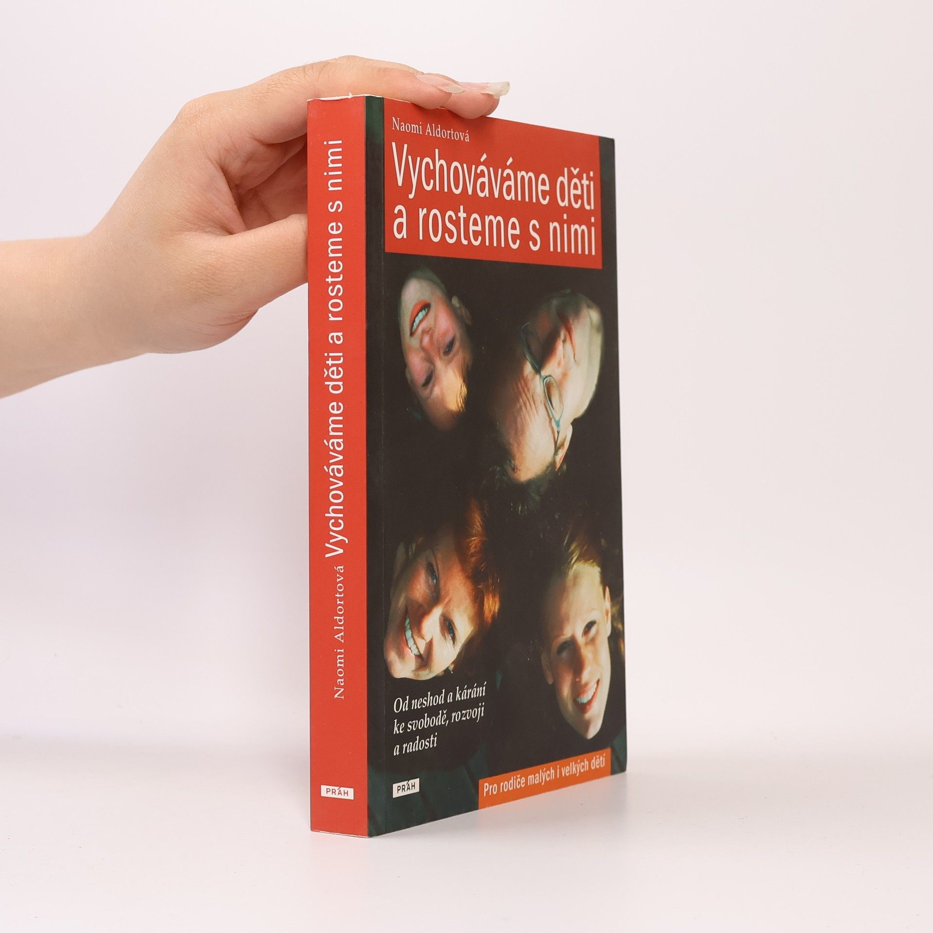 Naomi Aldort Vychováváme děti a rosteme s nimi