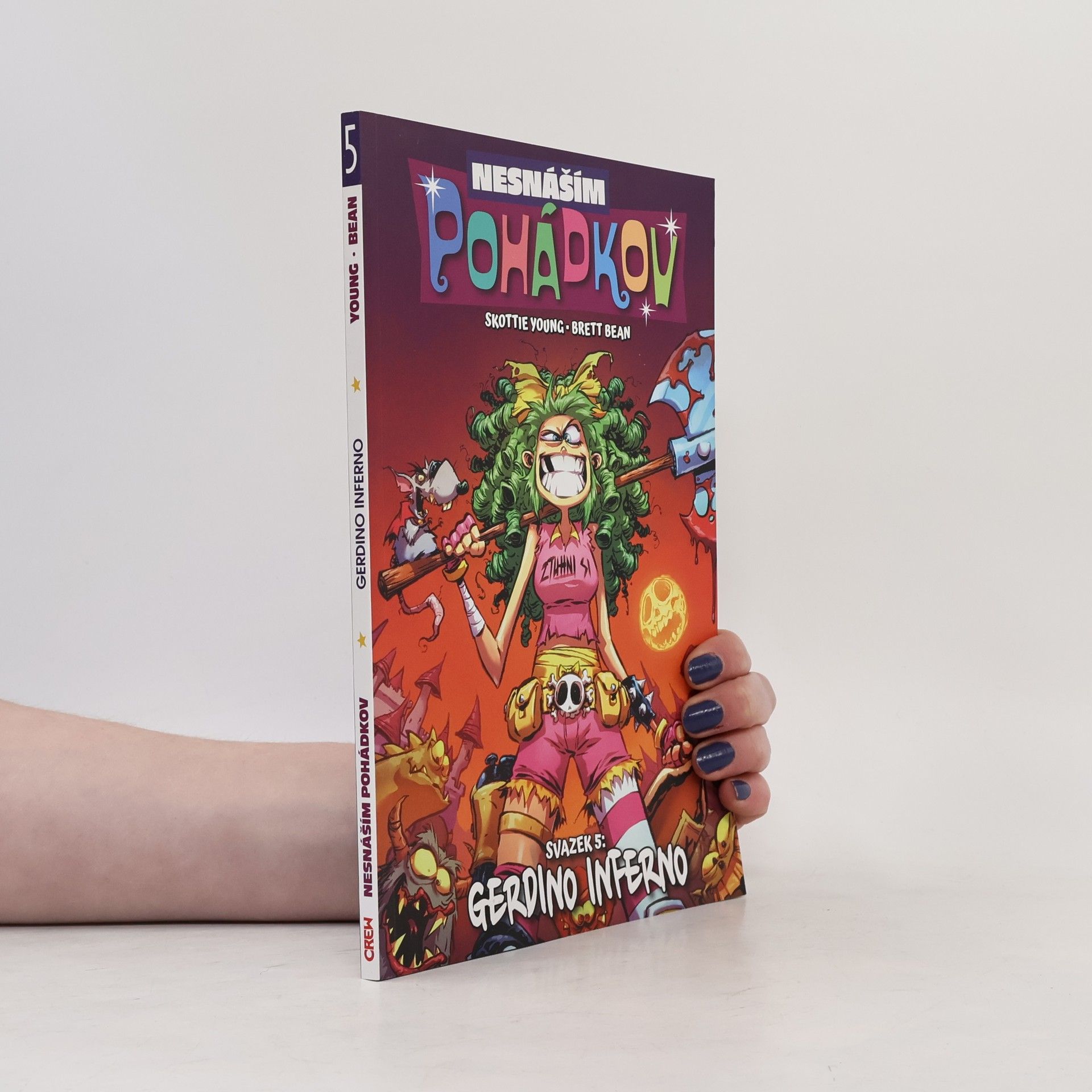 Skottie Young Nesnáším Pohádkov 5. Gerdino inferno