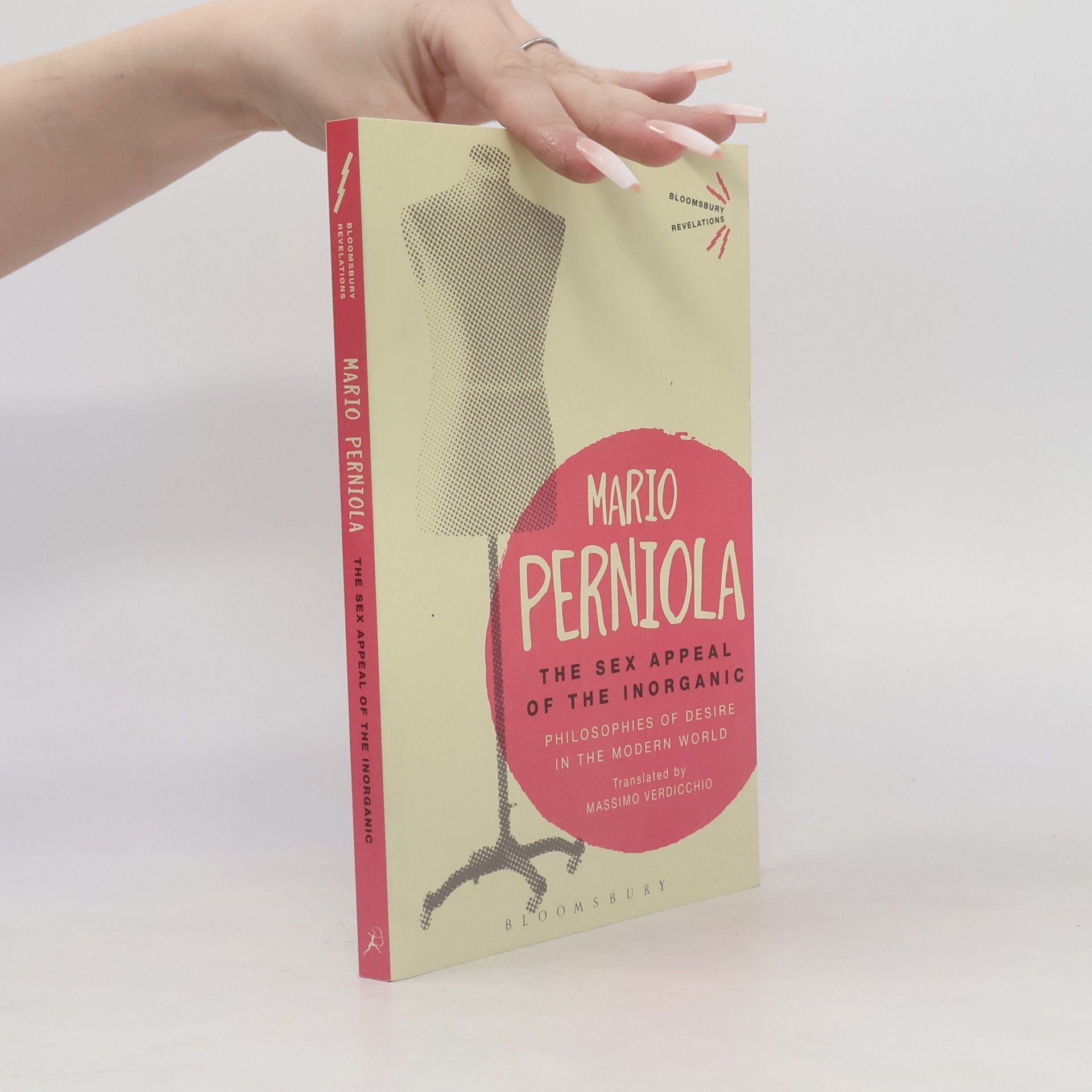 Massimo Verdicchio Bloomsbury Revelations: Sex Appeal of the Inorganic, The