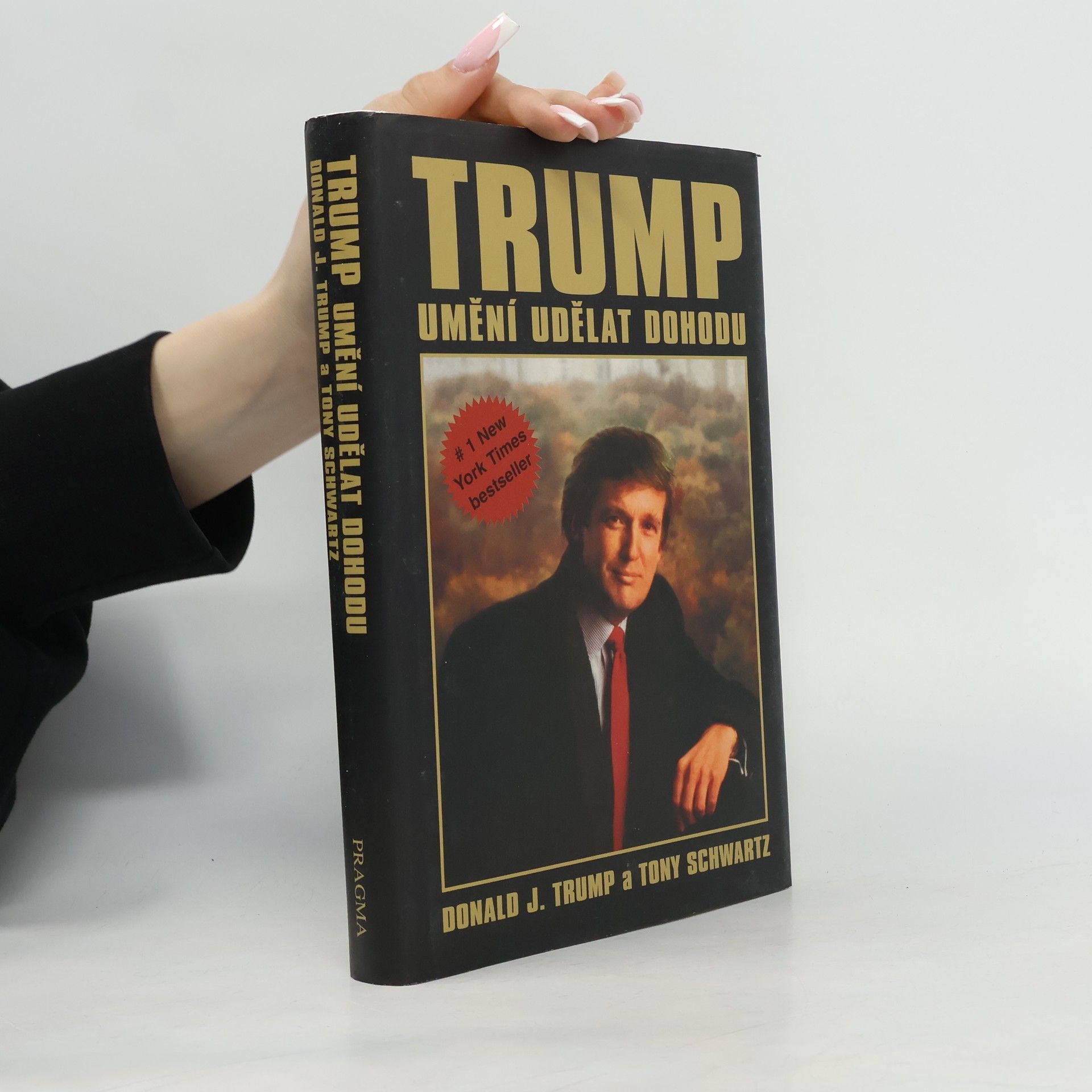 Donald Trump Trump: Umění udělat dohodu