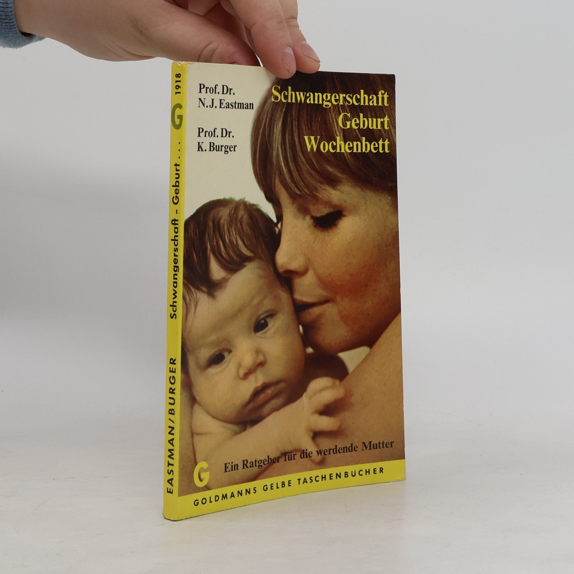 N. J. Eastman Schwangerschaft. Geburt. Wochenbett