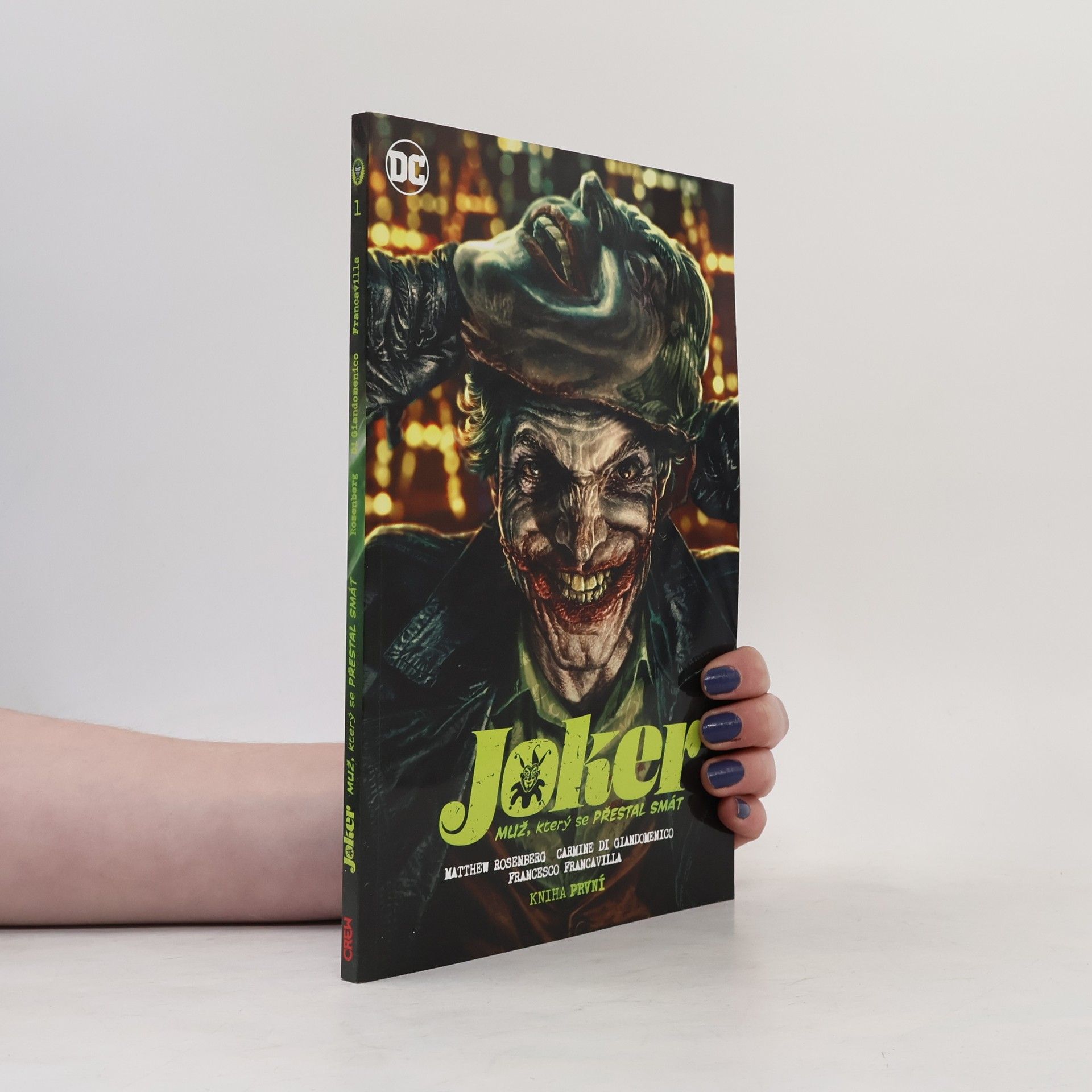 Matthew Rosenberg Joker: Muž, který se přestal smát 1