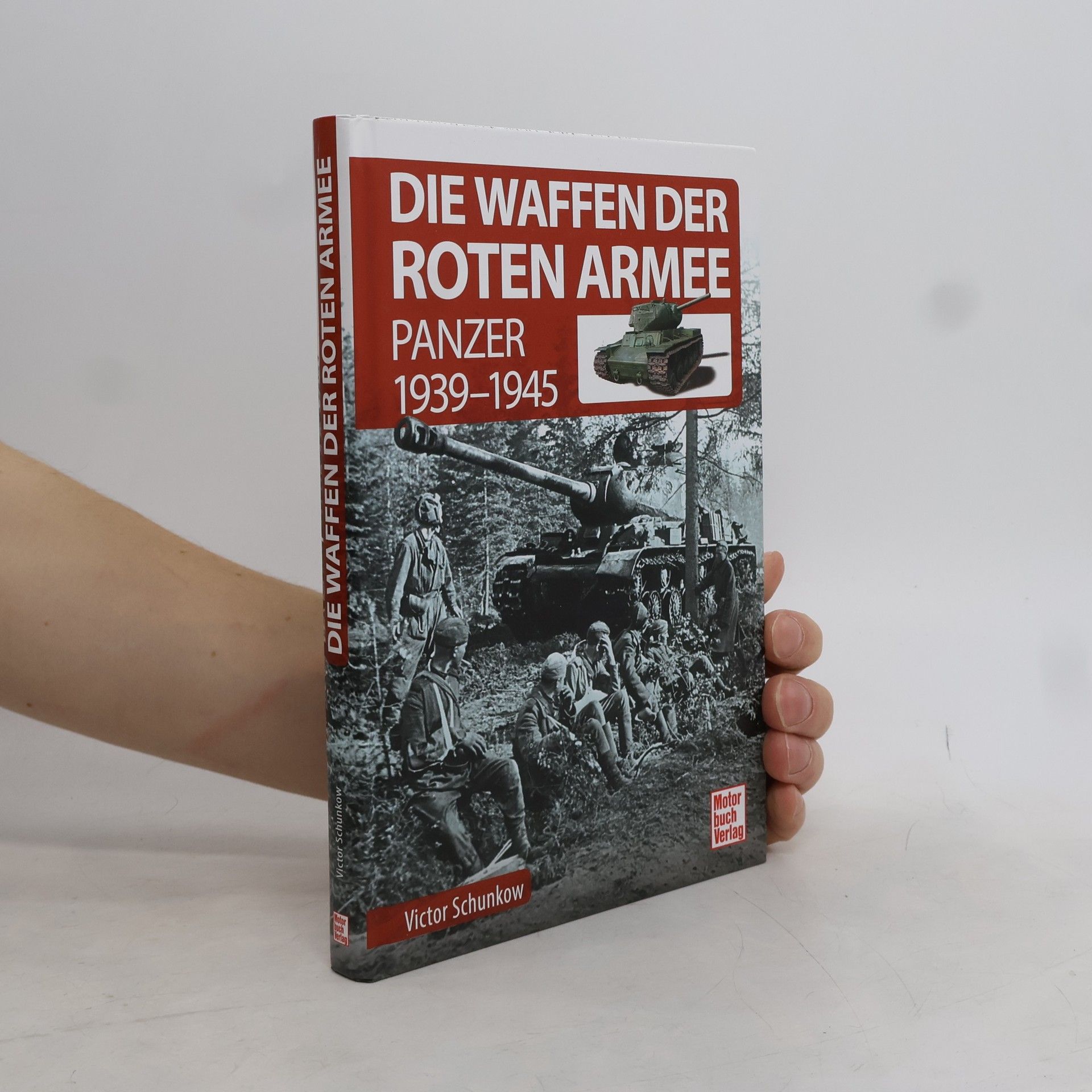 Victor Schunkow Die Waffen der Roten Armee