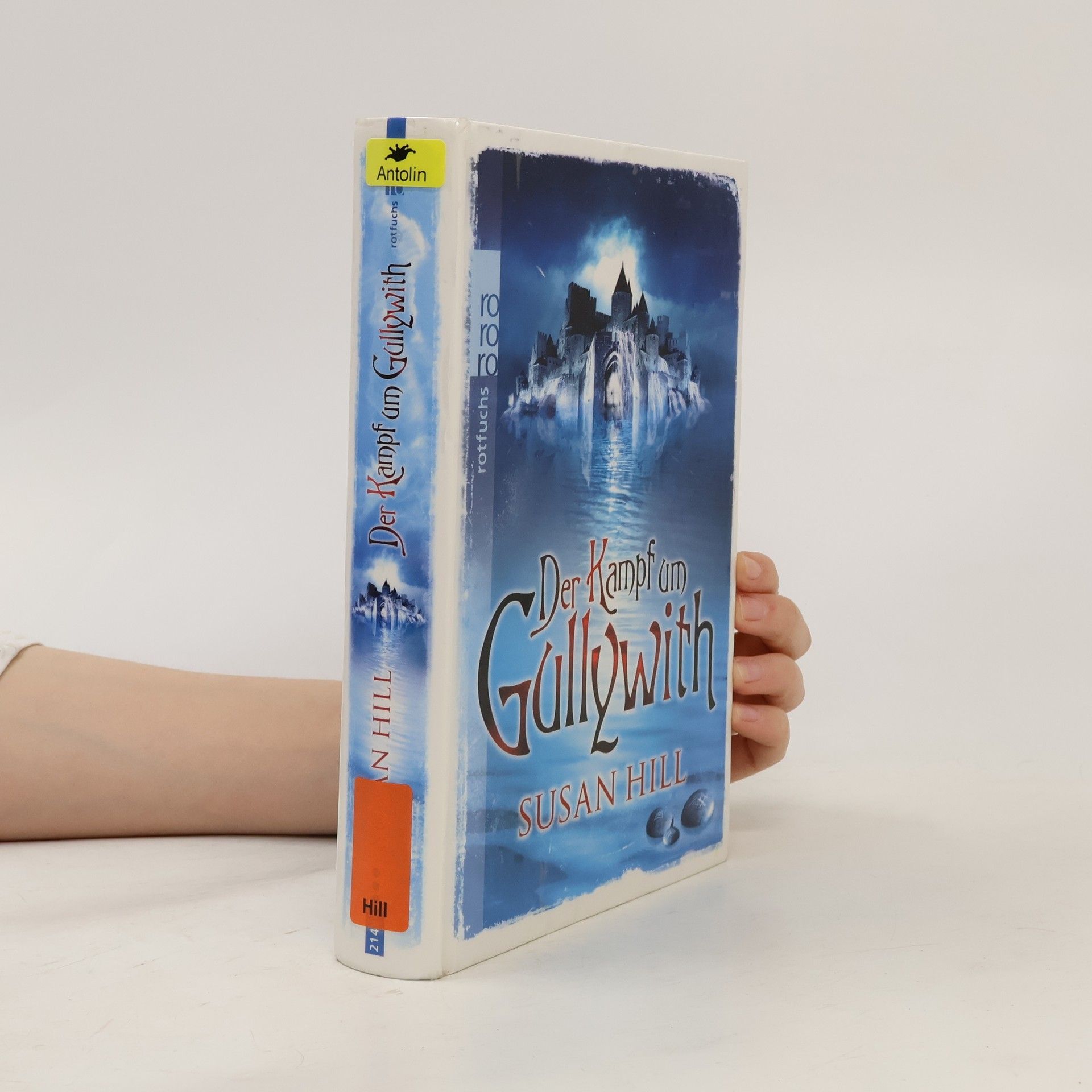 Susan Hill Der Kampf um Gullywith