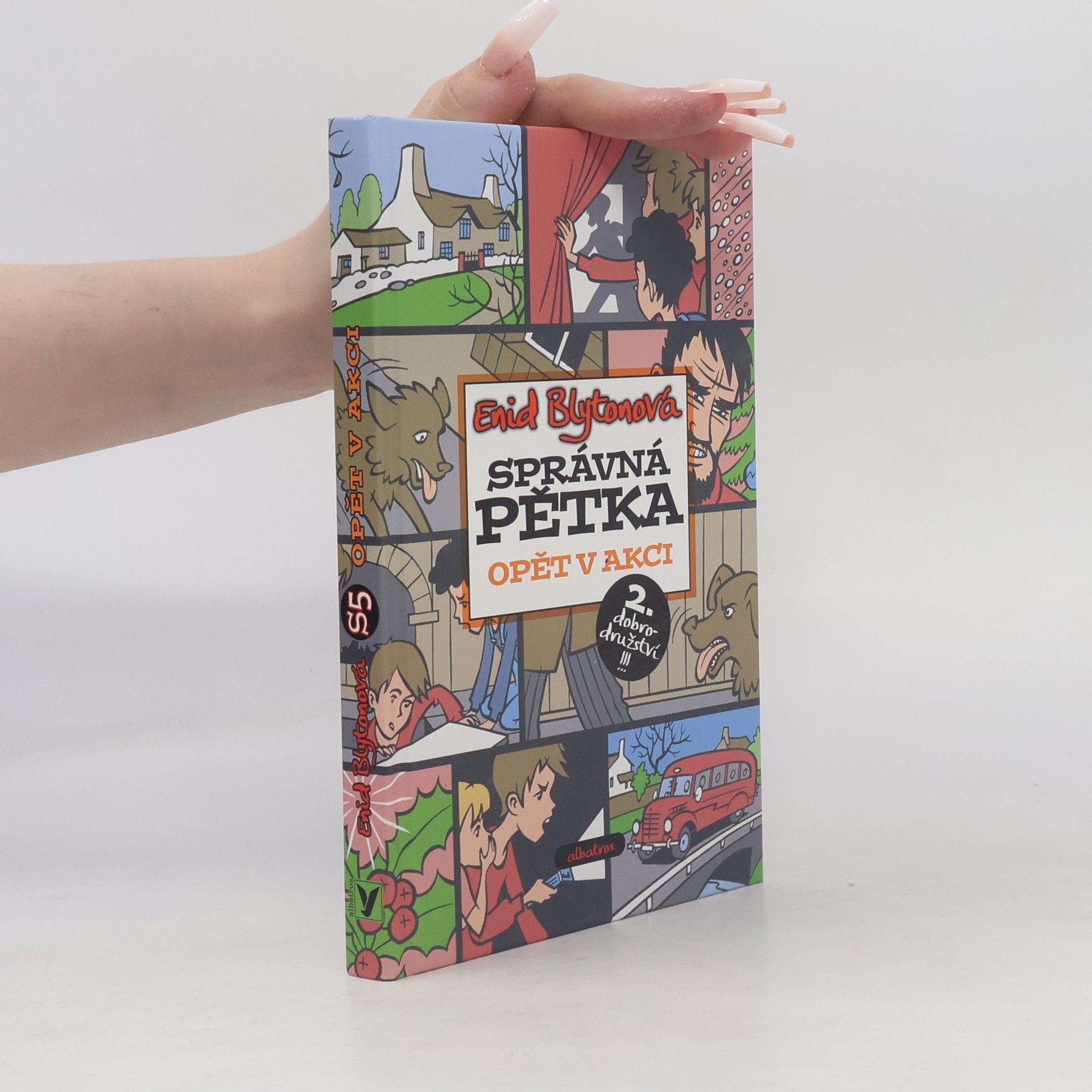 Enid Blyton Správná pětka. Opět v akci
