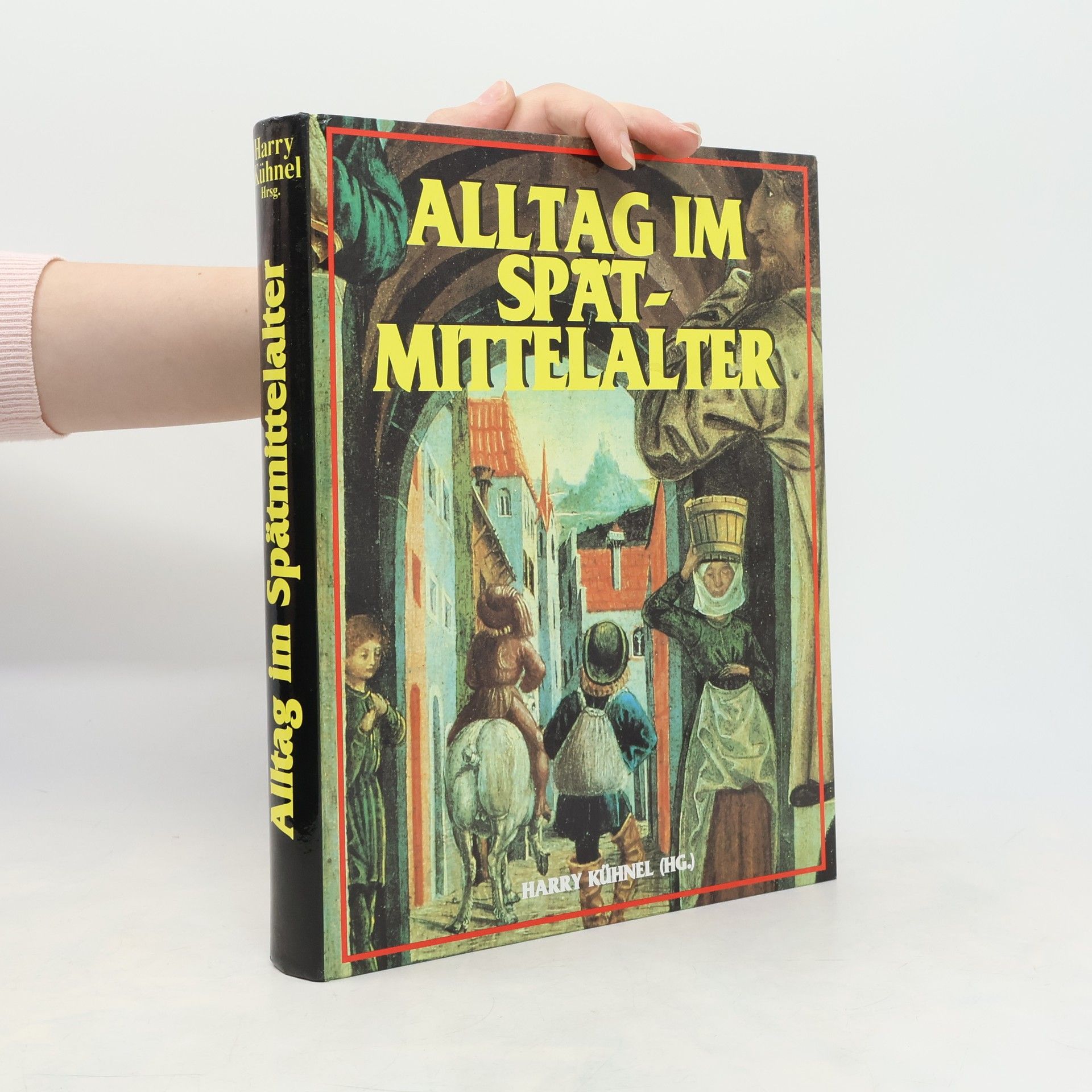 Alltag im Spätmittelalter