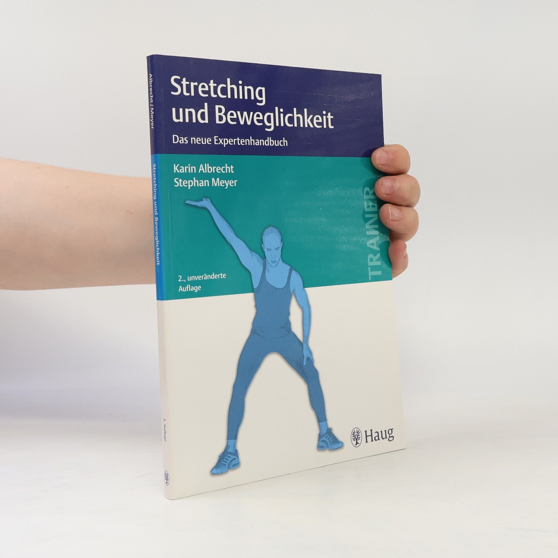 Stephan Meyer Stretching und Beweglichkeit