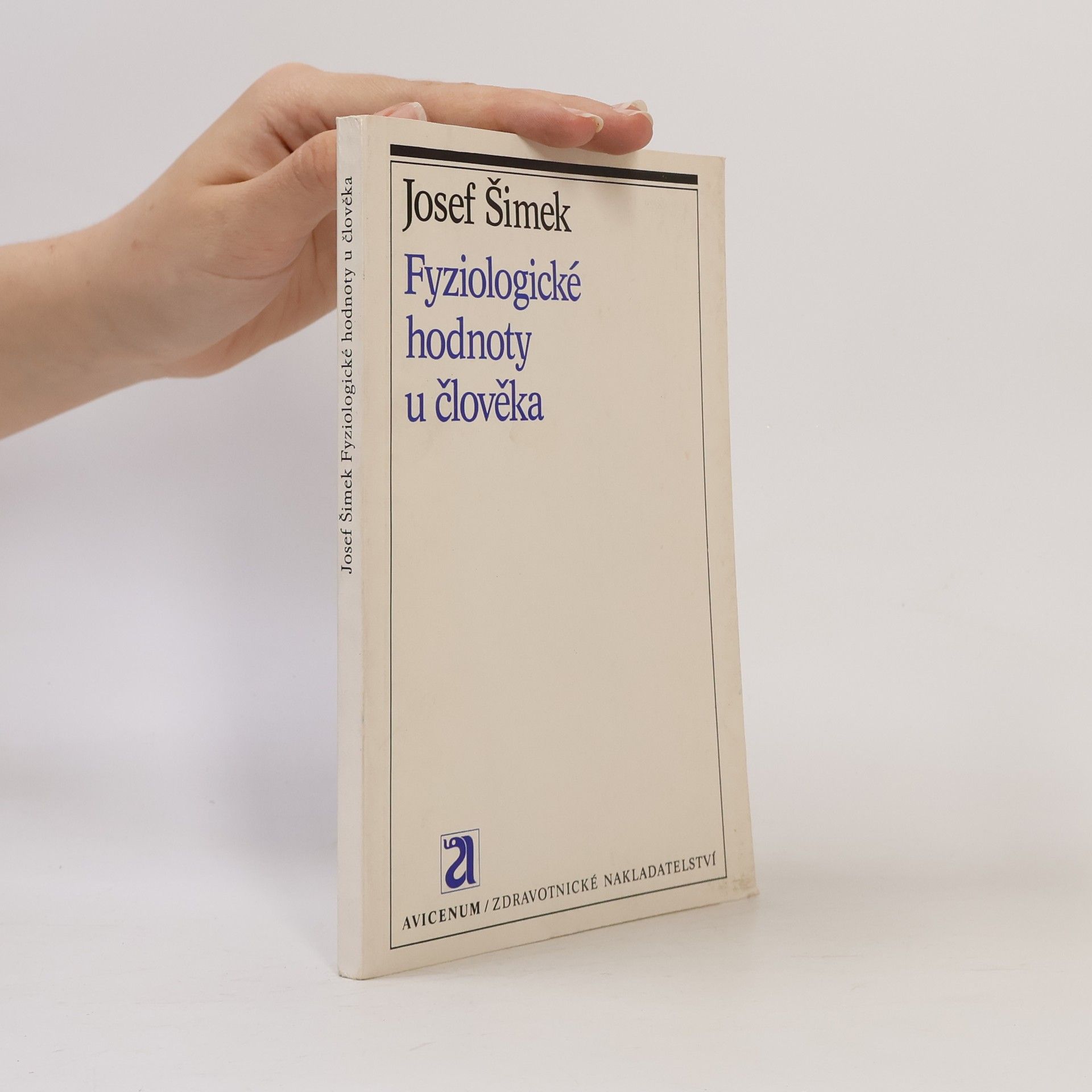 Josef Šimek Fyziologické hodnoty u člověka