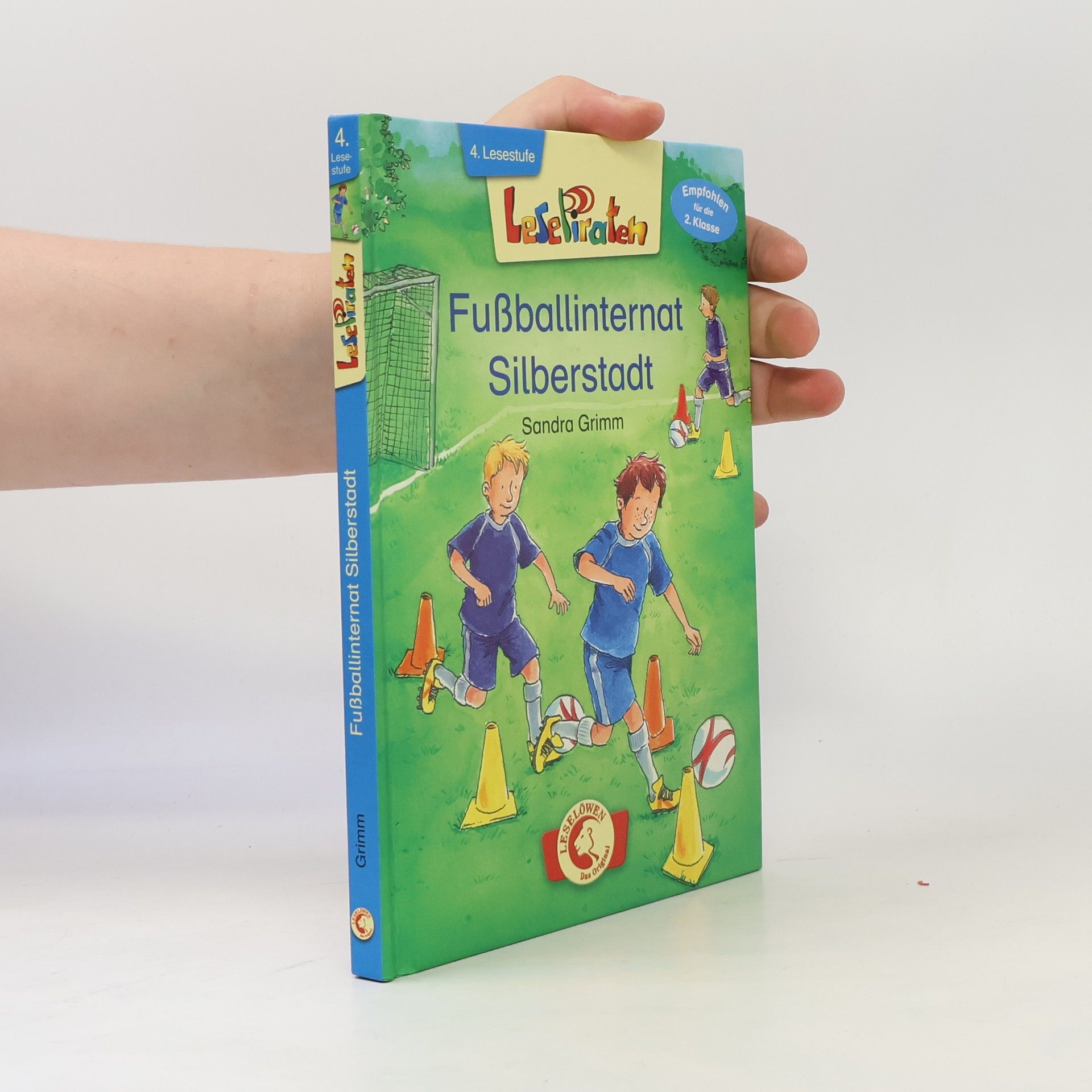 Sandra Grimm Lesepiraten - 4: Fußballinternat Silberstadt